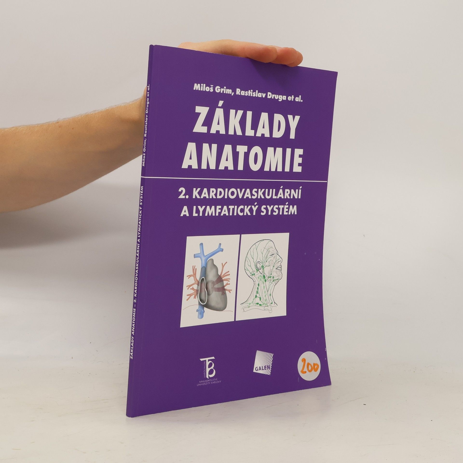 Miloš Grim Základy anatomie. 2., Kardiovaskulární a lymfatický systém