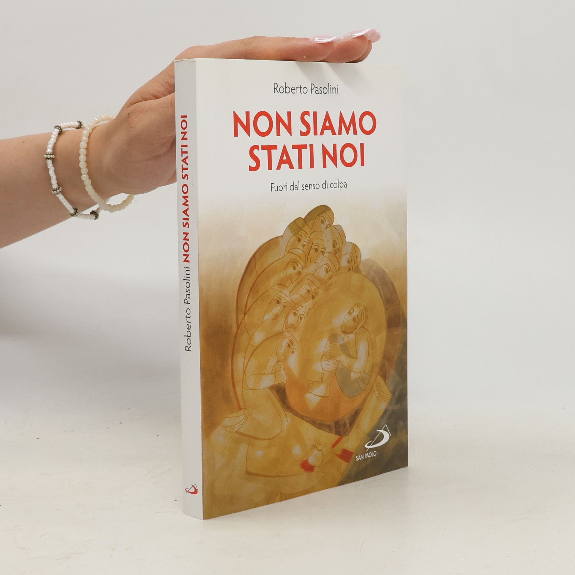 Roberto Pasolini Dimensioni dello spirito: Non siamo stati noi. Fuori dal senso di colpa