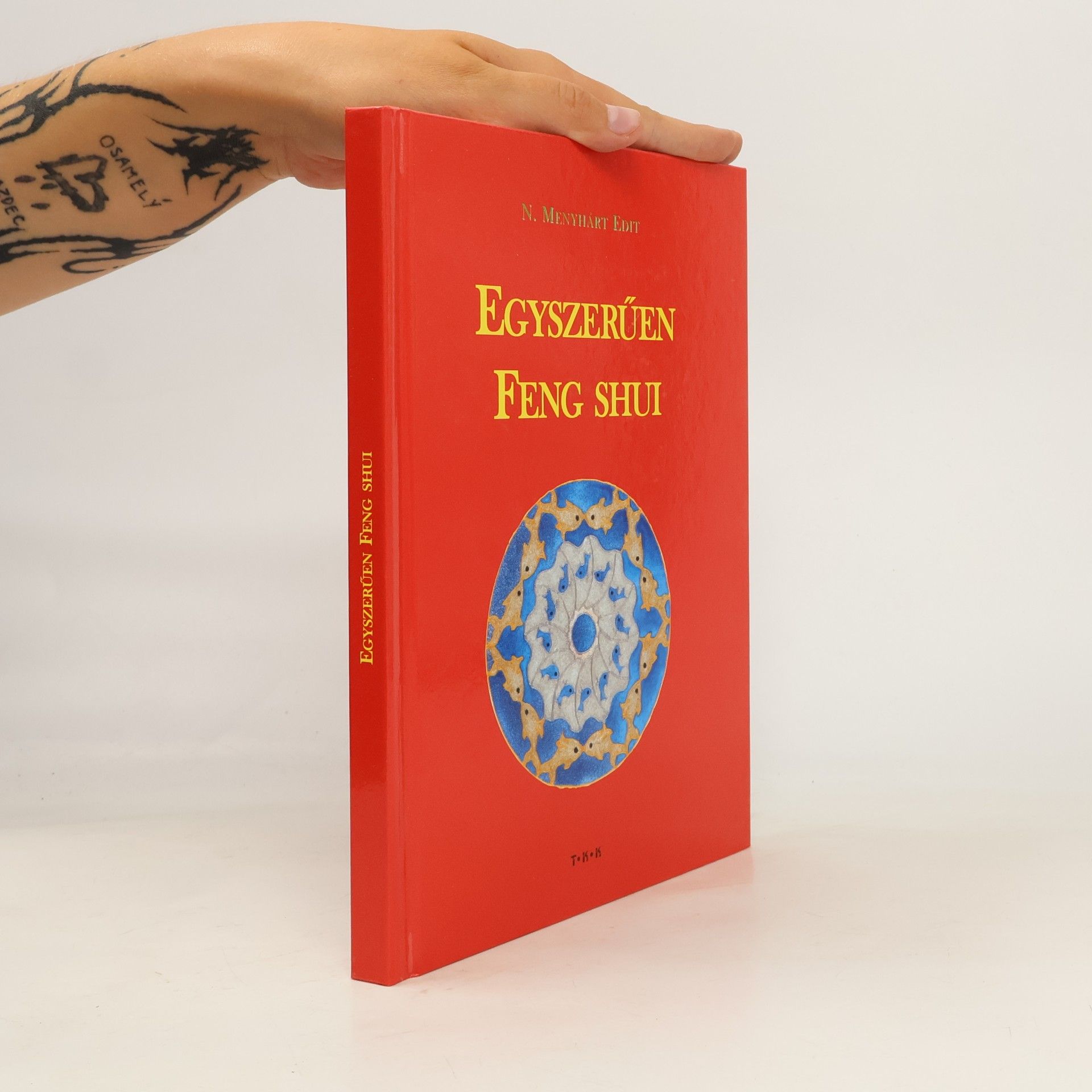 N. Menyhárt Edit Egyszerűen Feng Shui