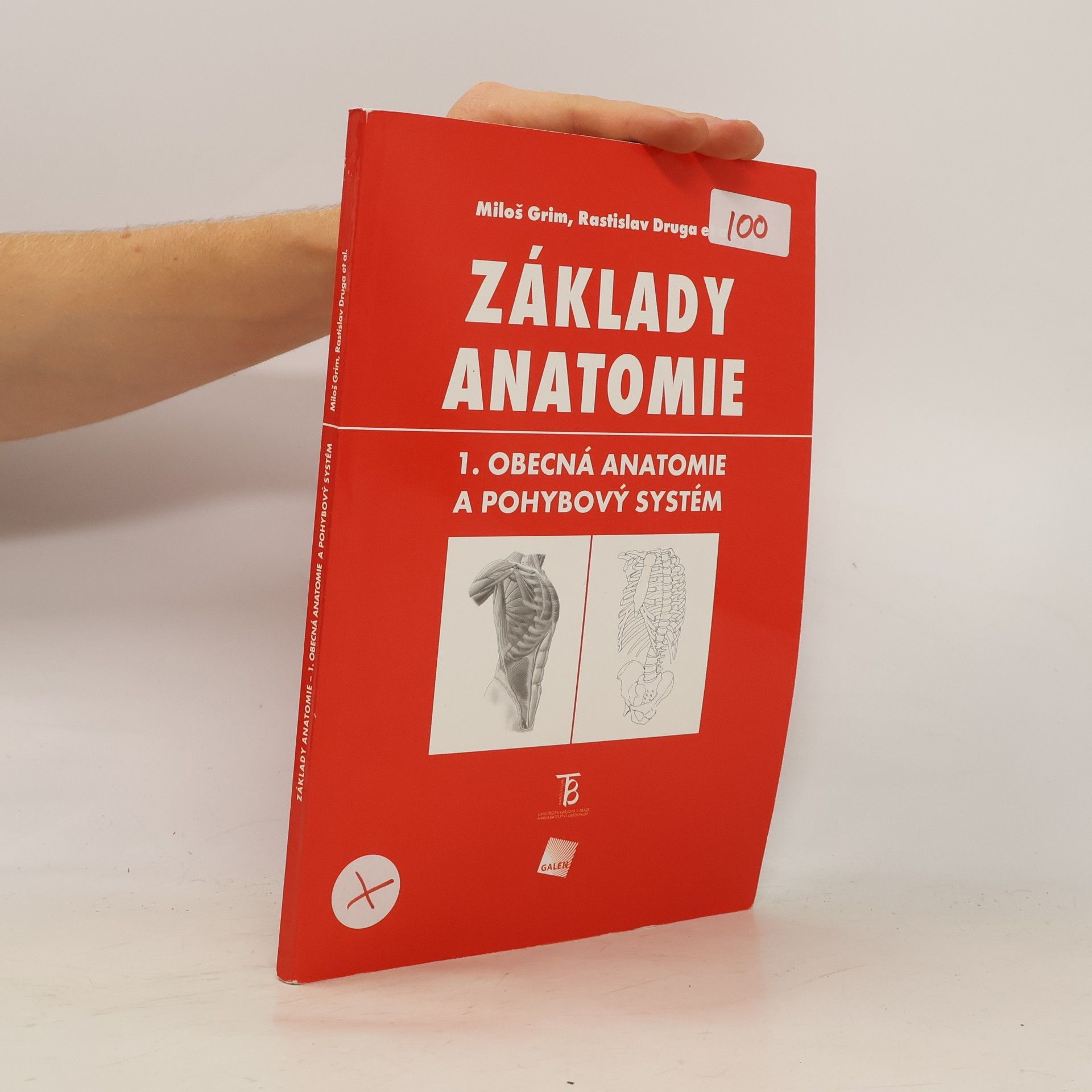 Miloš Grim Základy anatomie 1. Obecná anatomie a pohybový systém