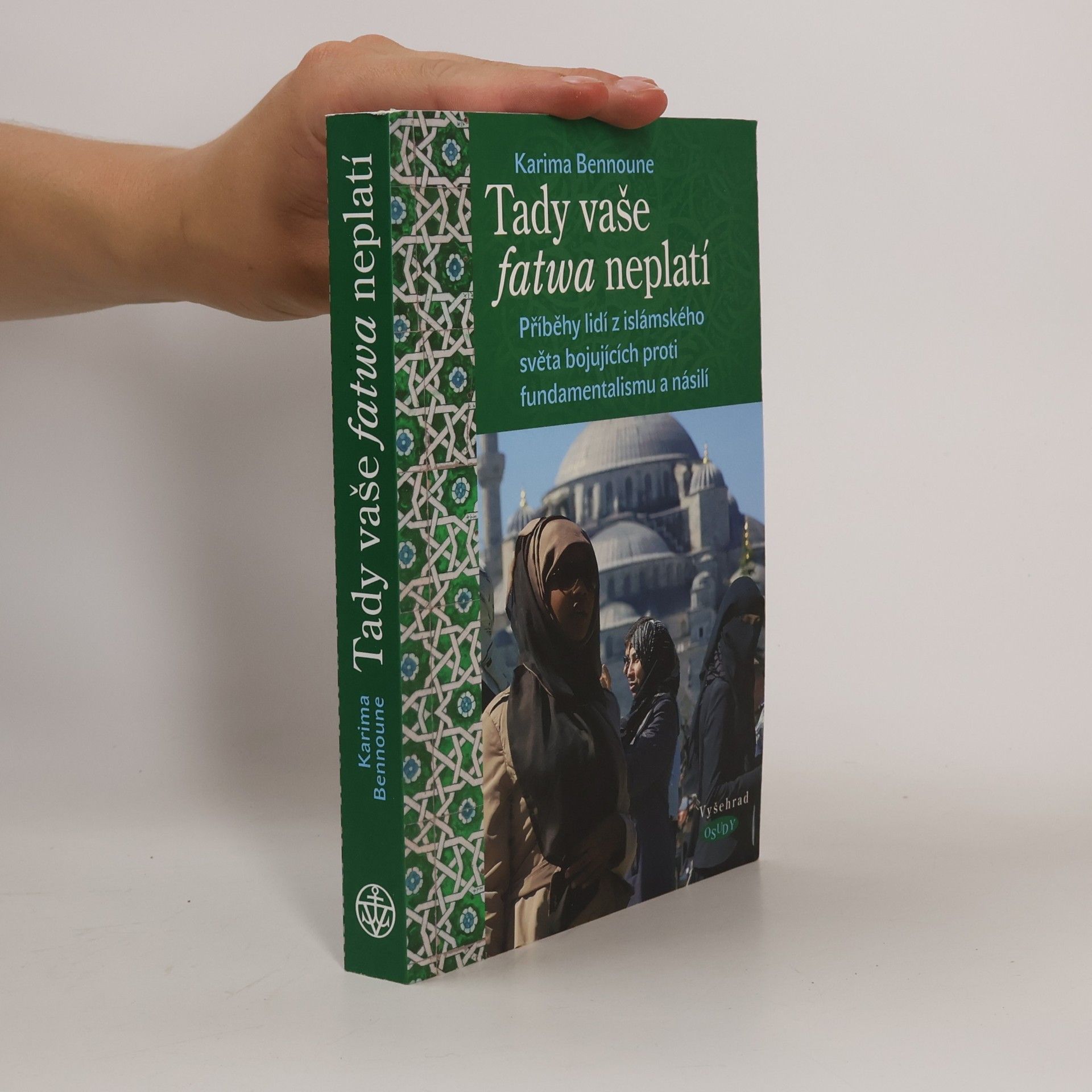 Karima Bennoune Tady vaše fatwa neplatí