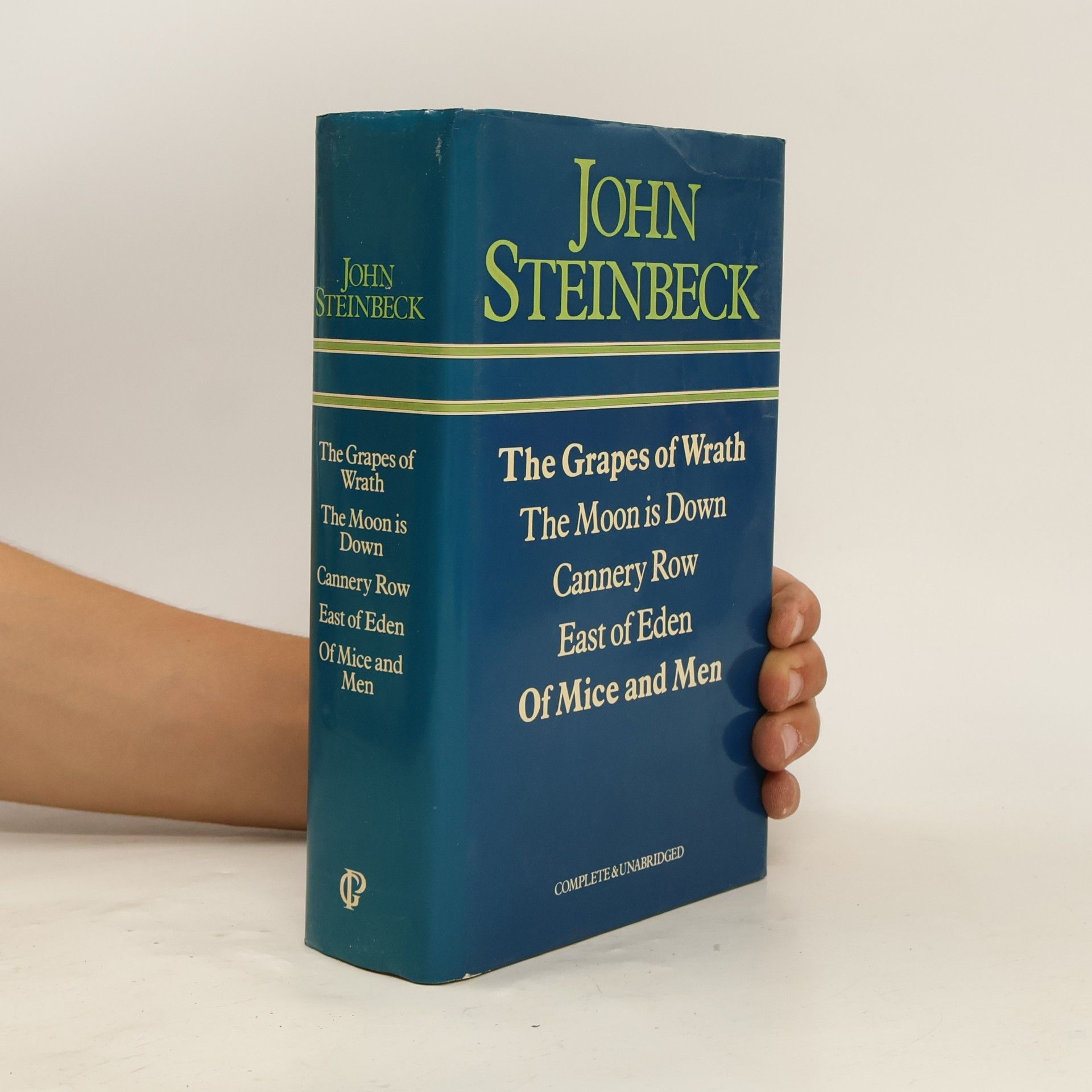 John Steinbeck The Grapes of Wrath, The Moon is Down, Cannery Row, East of Eden, Of Mice and Men