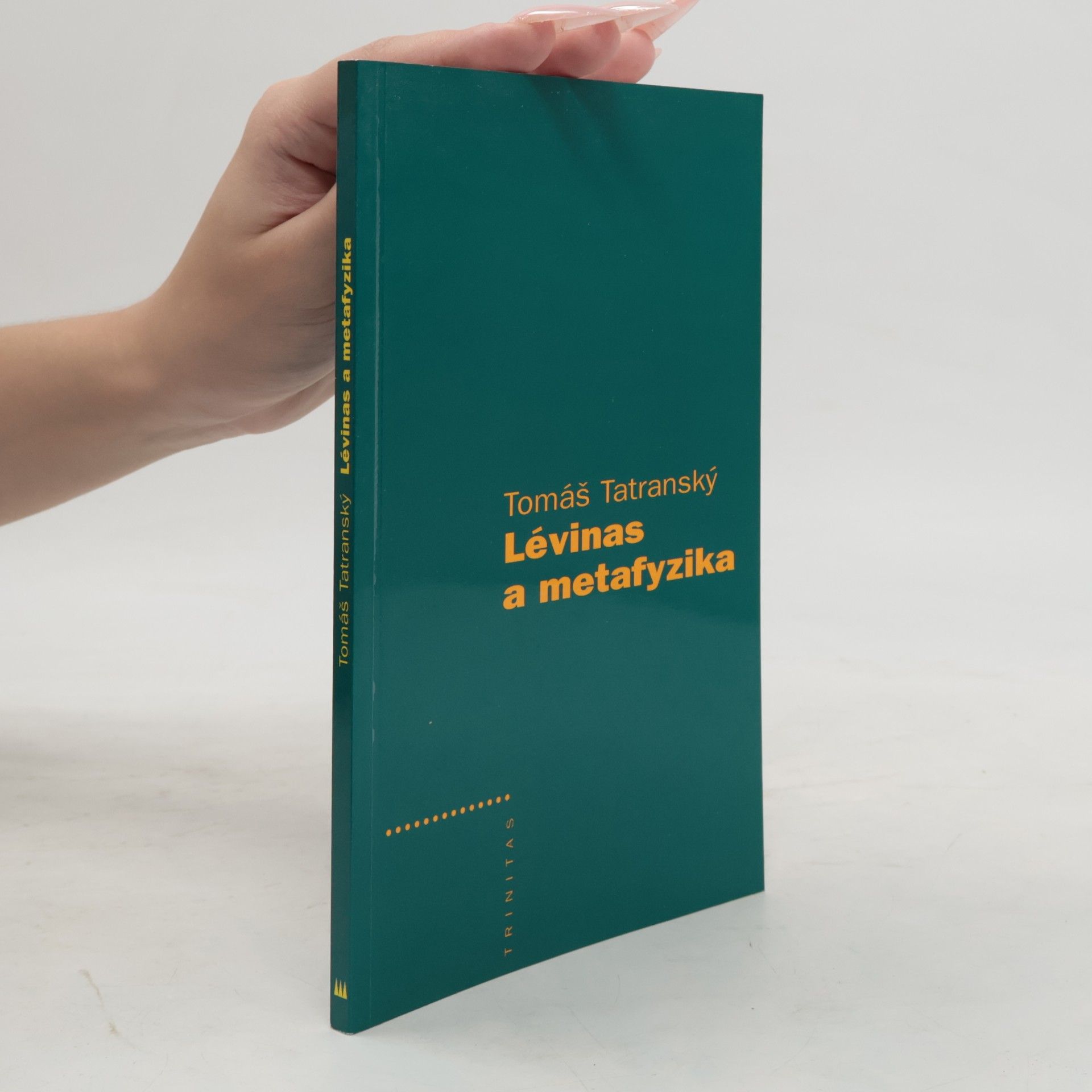 Tomáš Tatranský Lévinas a metafyzika