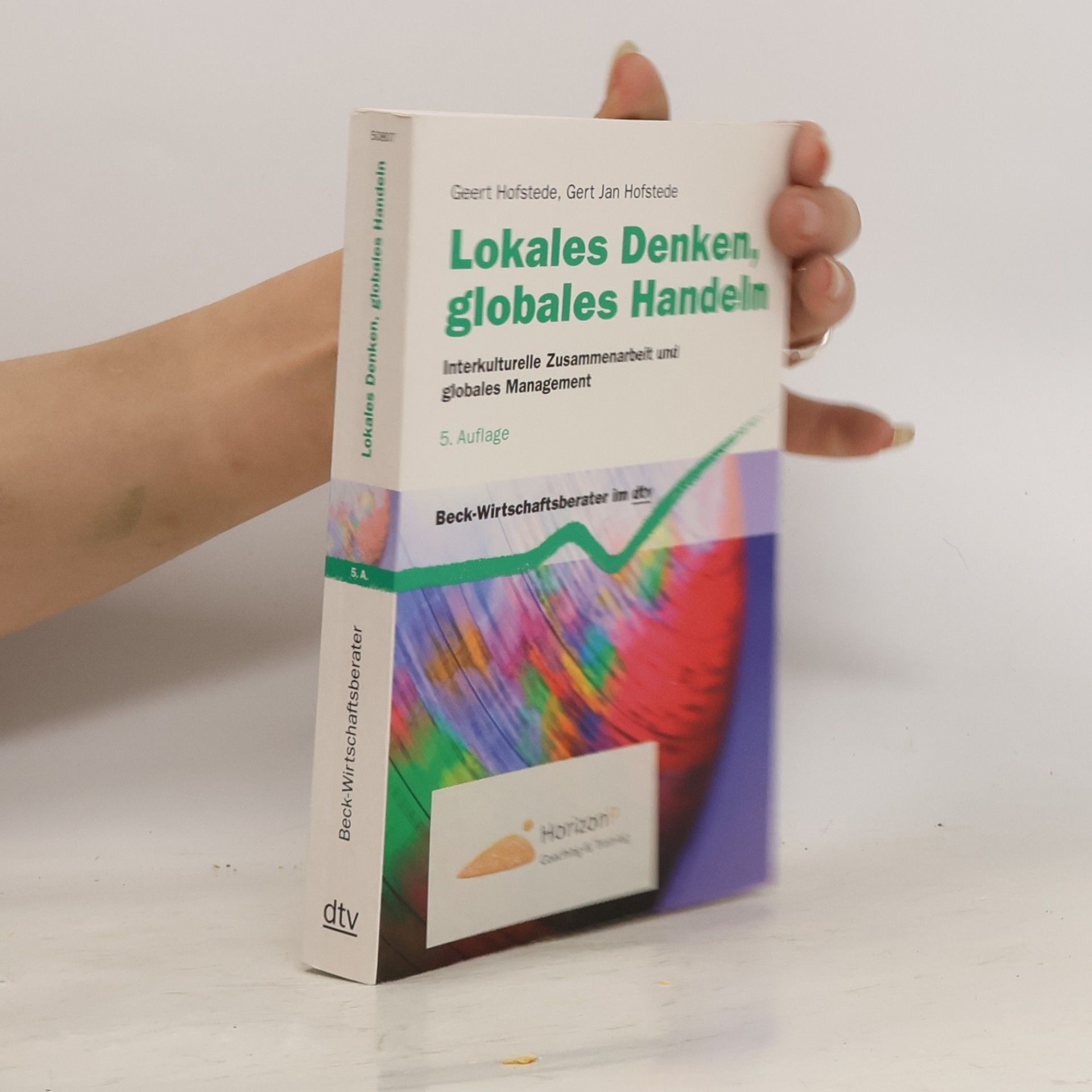 Geert Hofstede Lokales Danken, globales Handeln