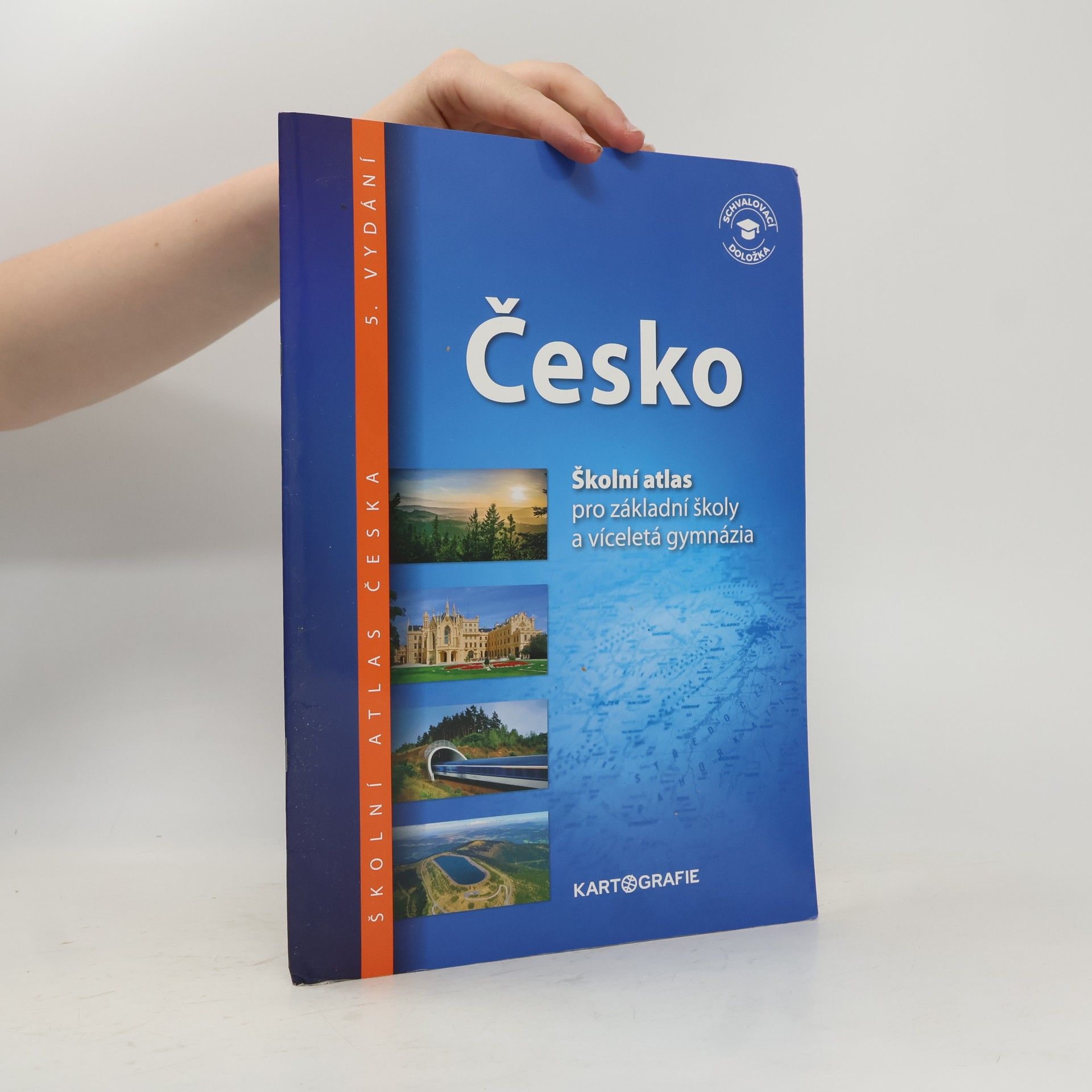 Kolektív autorov Česko: školní atlas pro základní školy a víceletá gymnázia