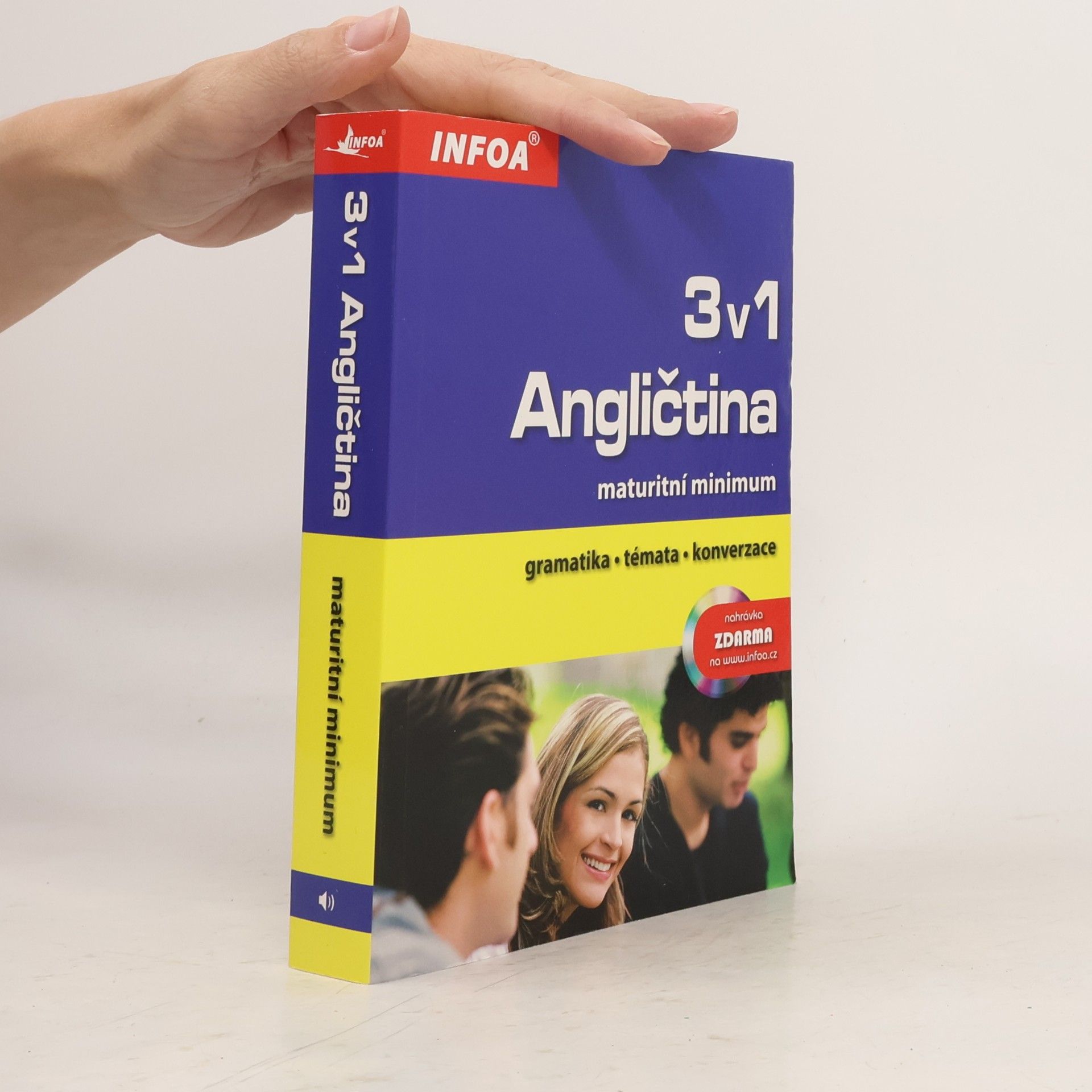 Donata Olejnik Angličtina 3 v 1. Maturitní minimum. Gramatika, témata, konverzace