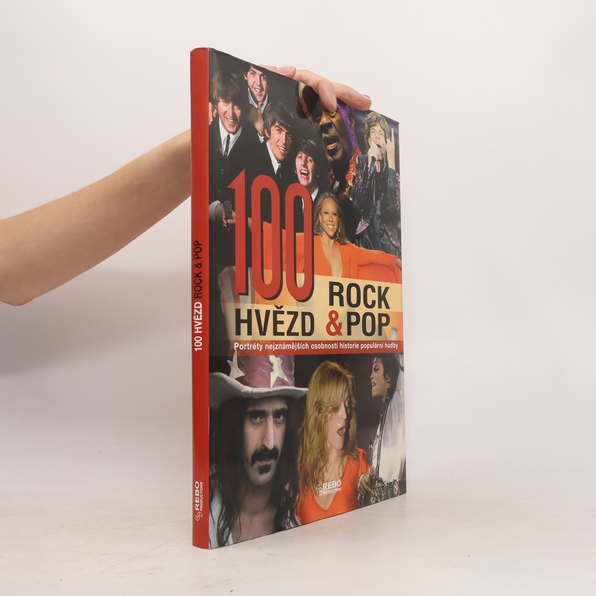 Martina Handwerker 100 hvězd rock & pop. Portréty nejznámějších osobností historie populární hudby