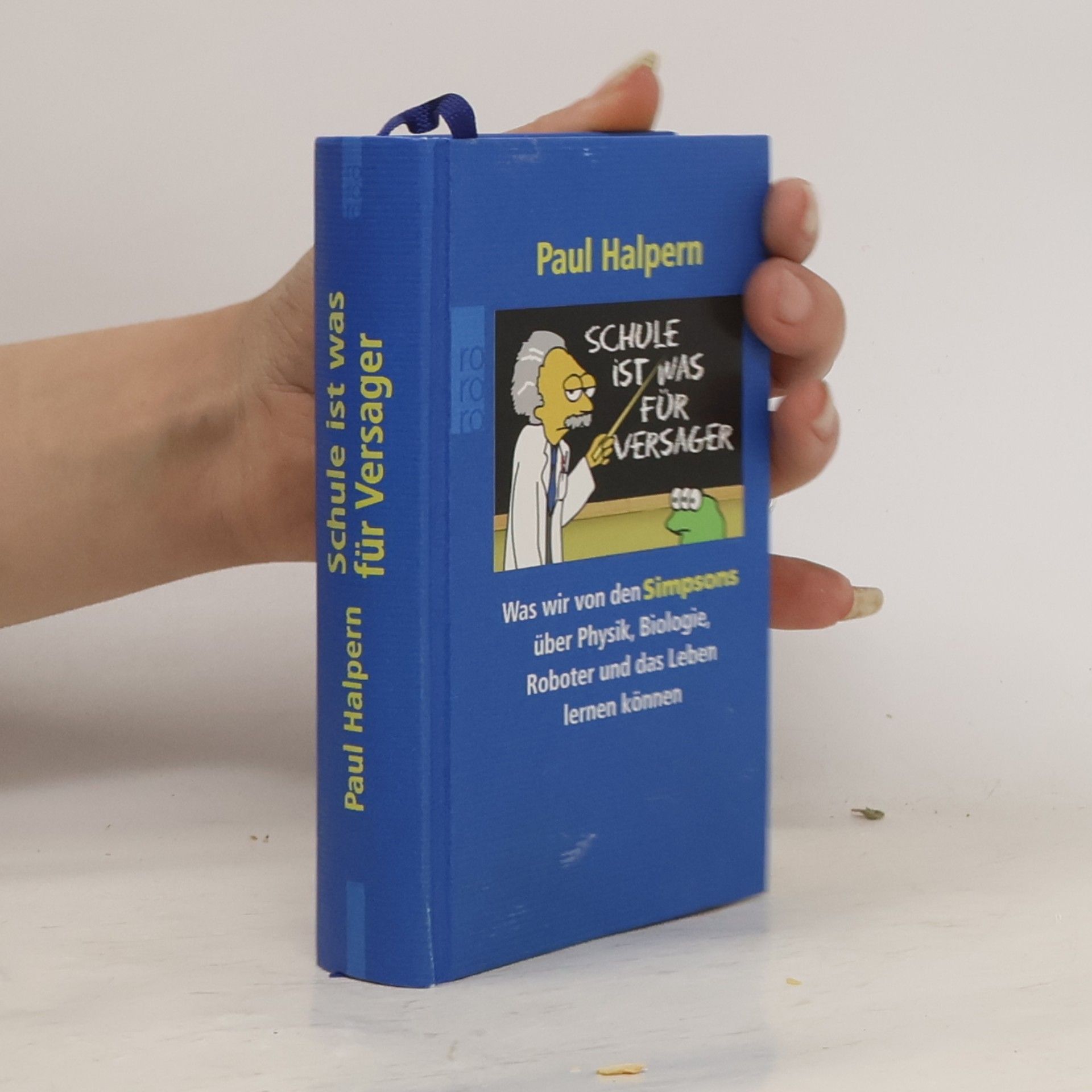 Paul Halpern Schule ist was für Versager