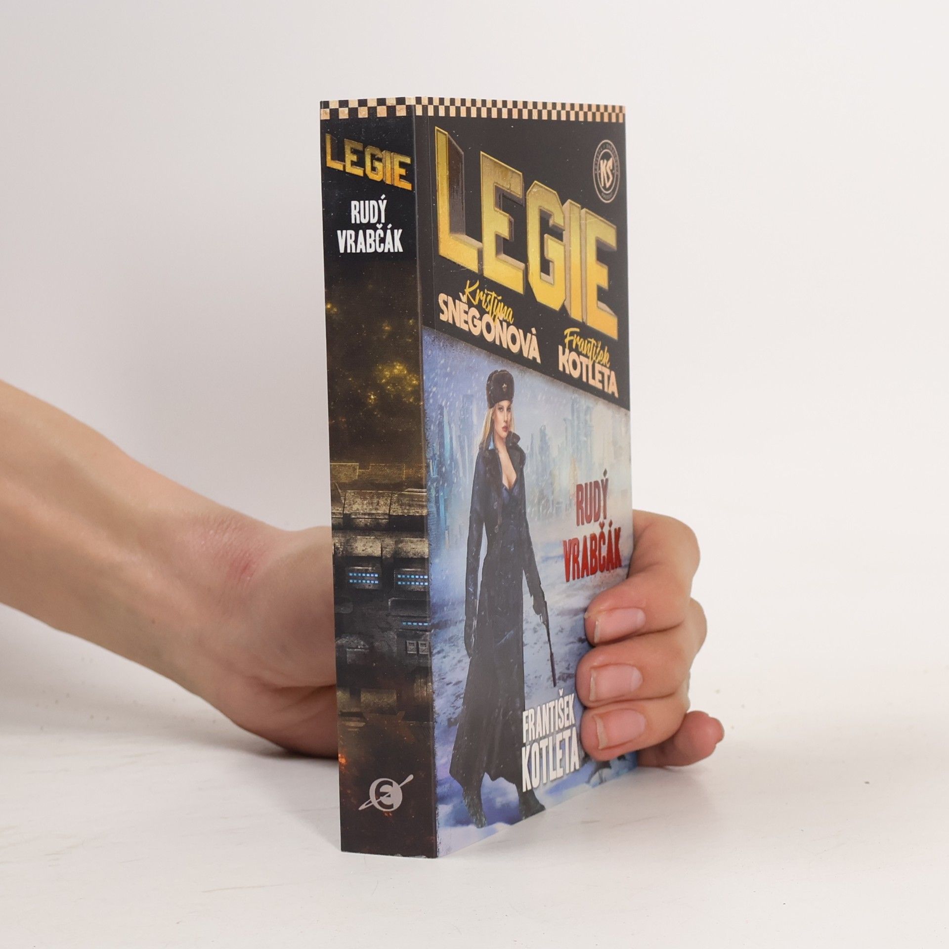 Kristýna Sněgoňová Legie. Rudý vrabčák