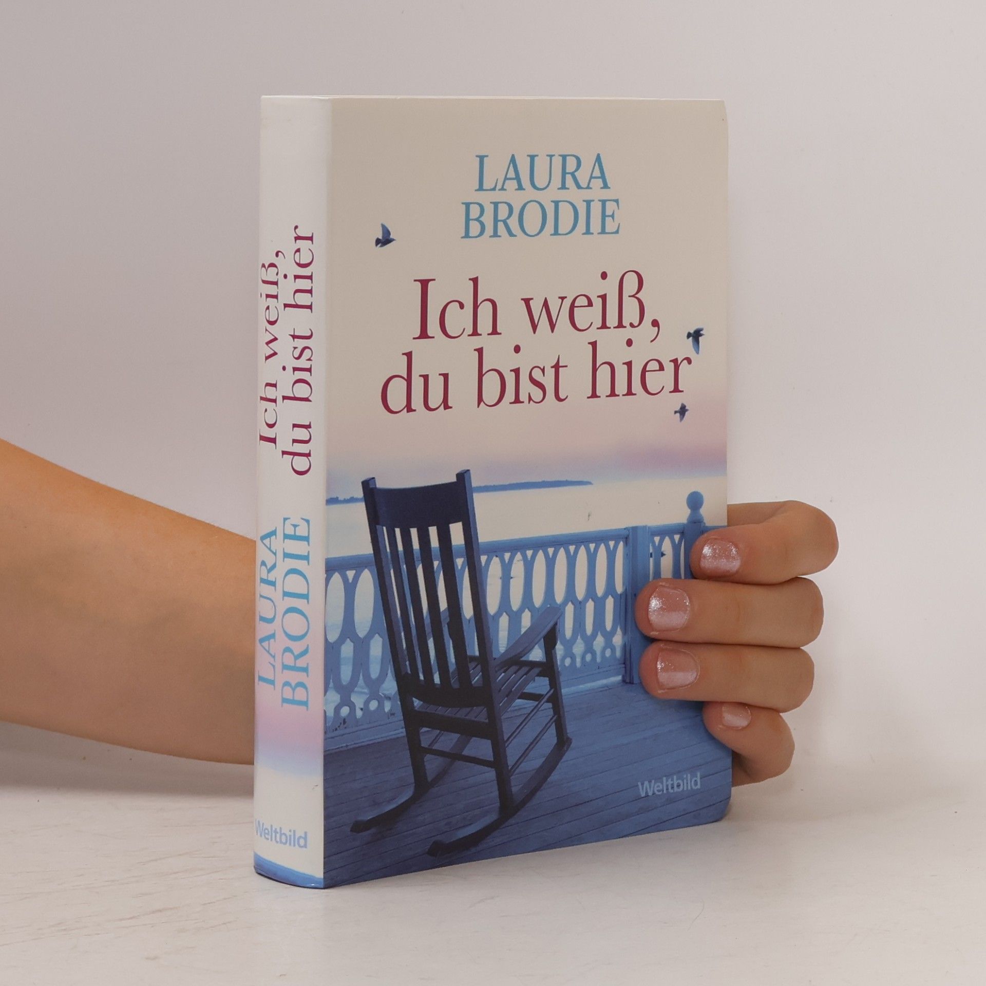 Laura Fairchild Brodie Ich weiß, du bist hier