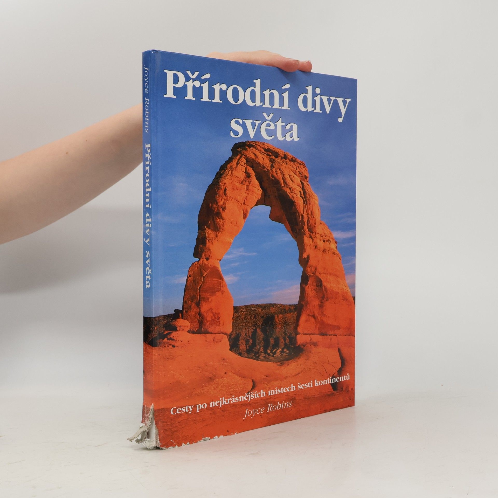 Joyce Robins Přírodní divy světa