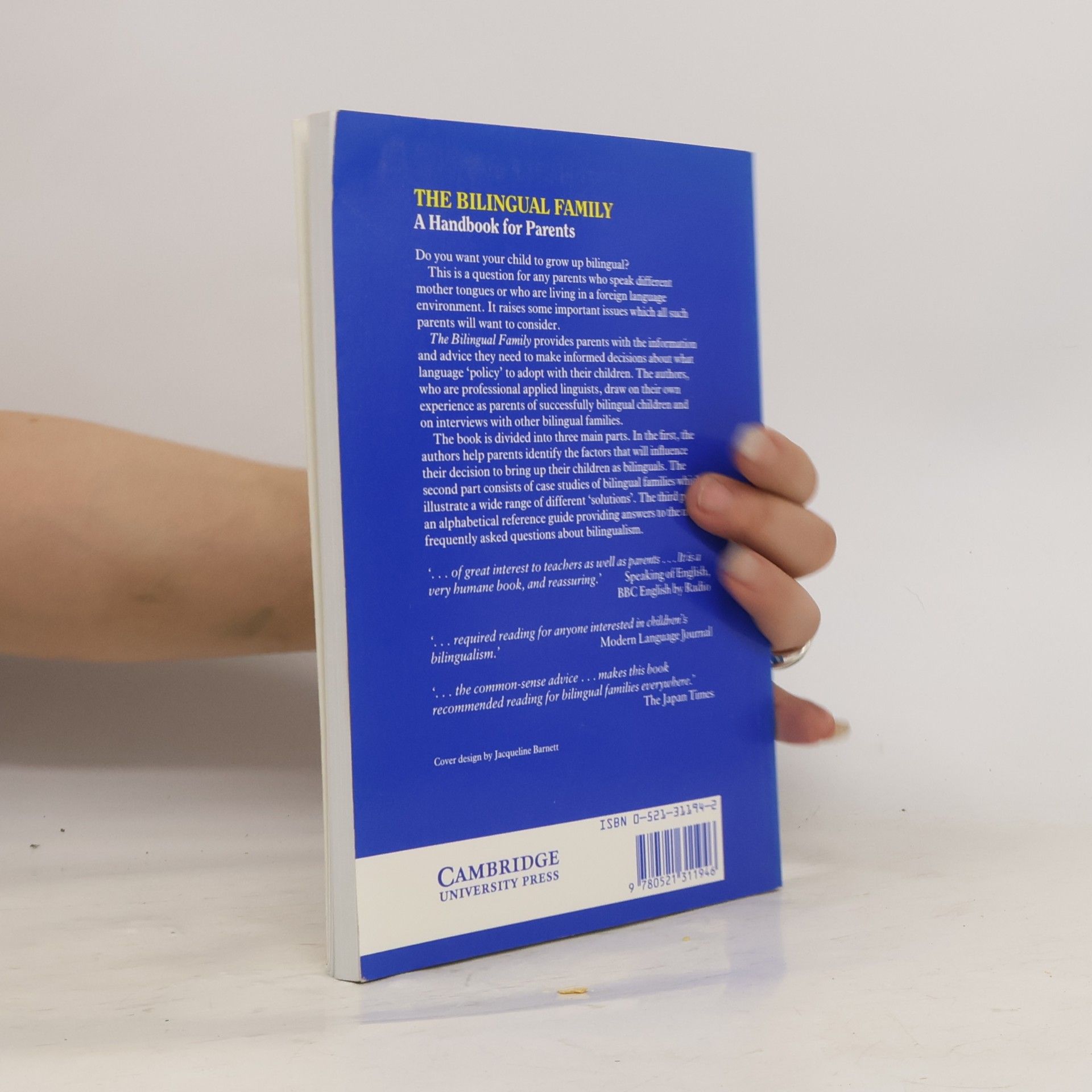Edith Harding The Bilingual Family. A Handbook for Parents