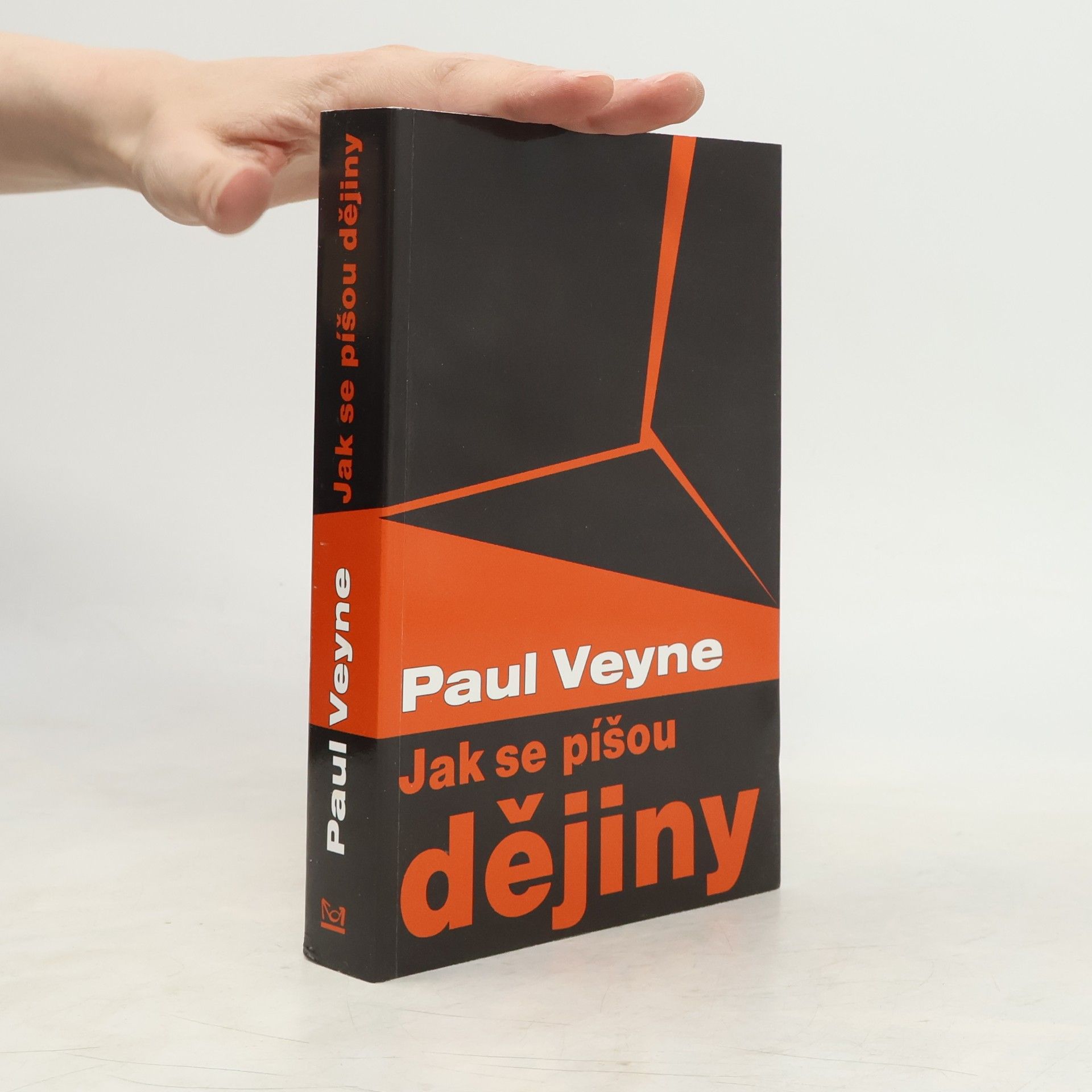 Paul Veyne Jak se píšou dějiny