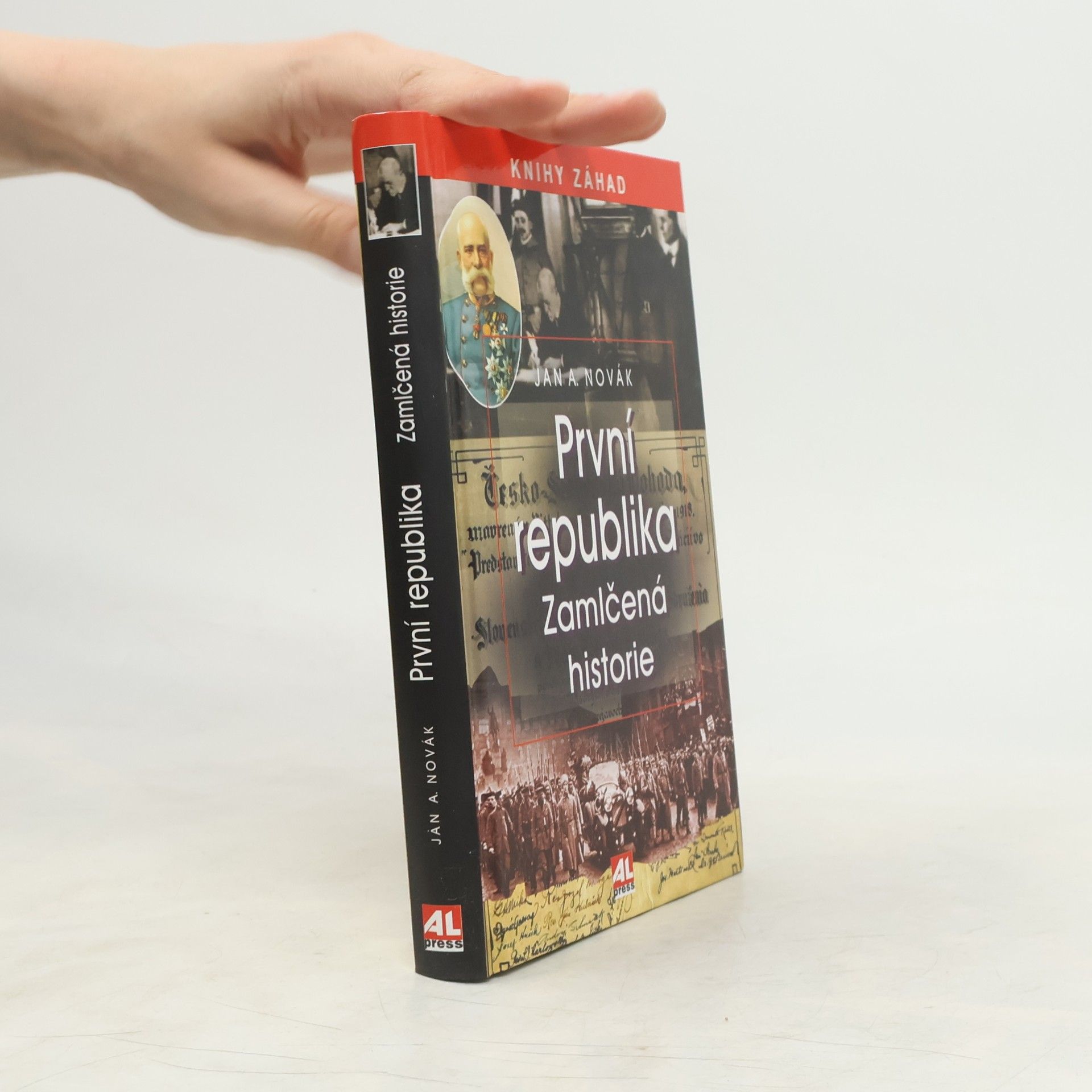 Jan A. Novák První republika - Zamlčená historie