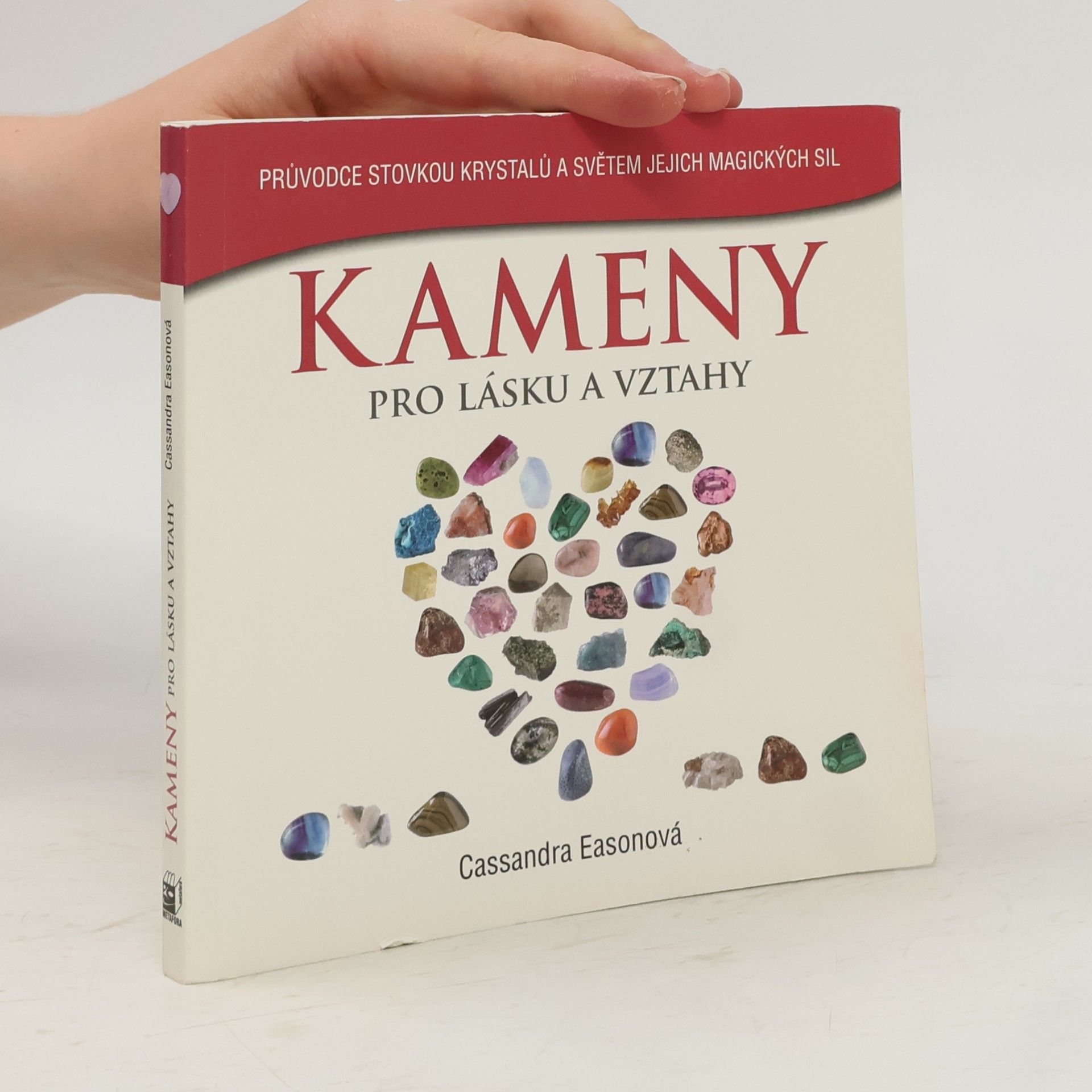 Cassandra Eason Kameny pro lásku a vztahy