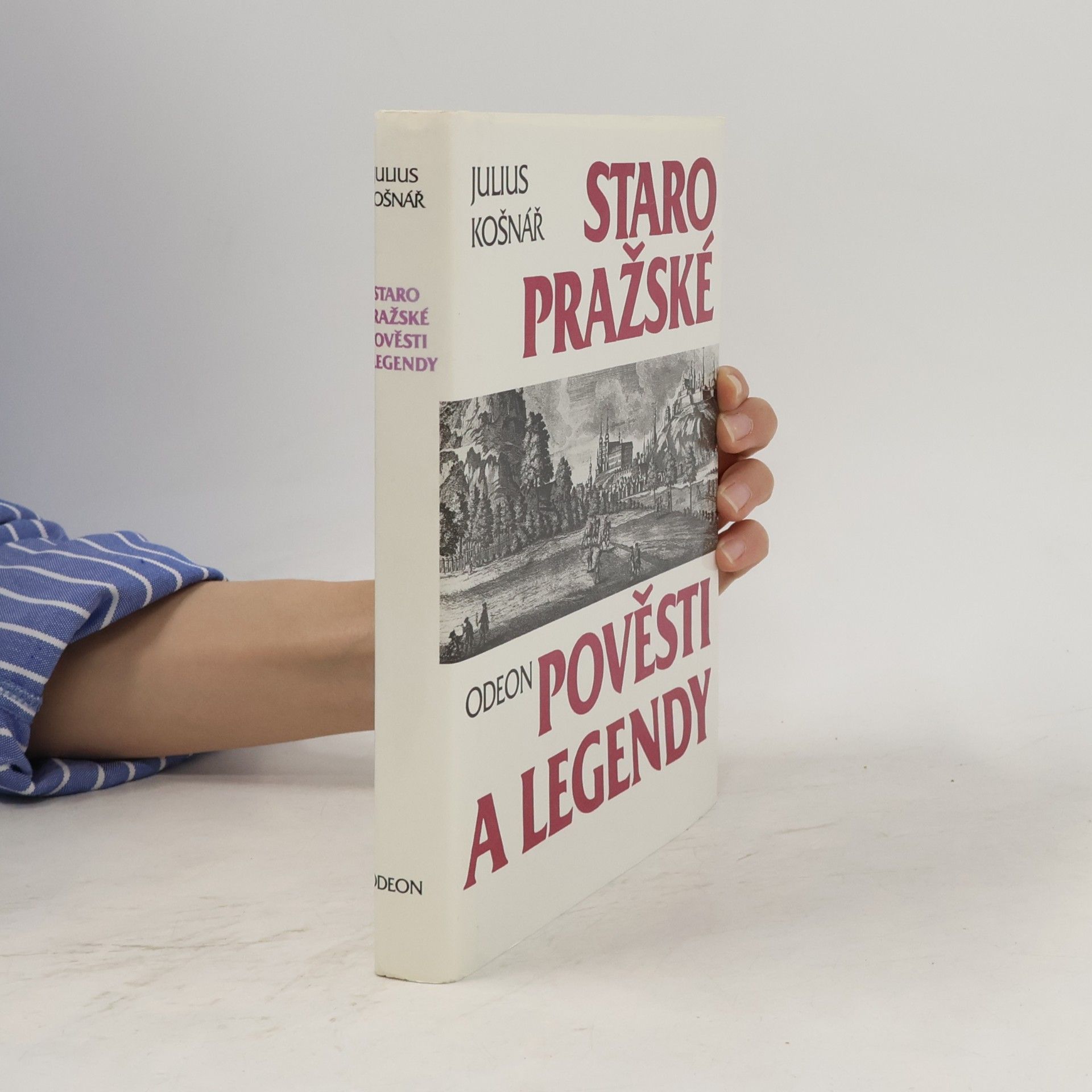 Julius Košnář Staropražské pověsti a legendy
