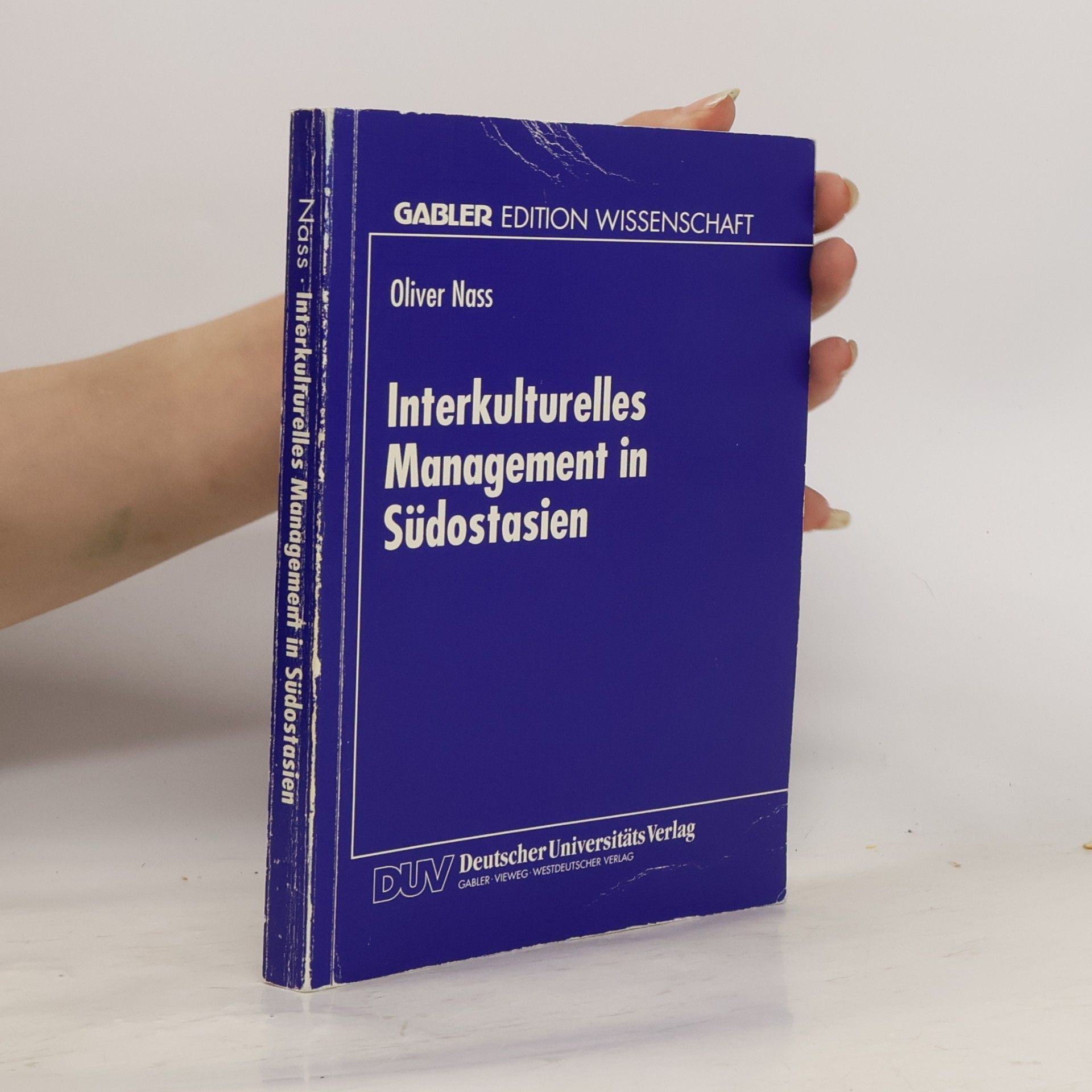 Oliver Nass Interkulturelles Management in Südostasien