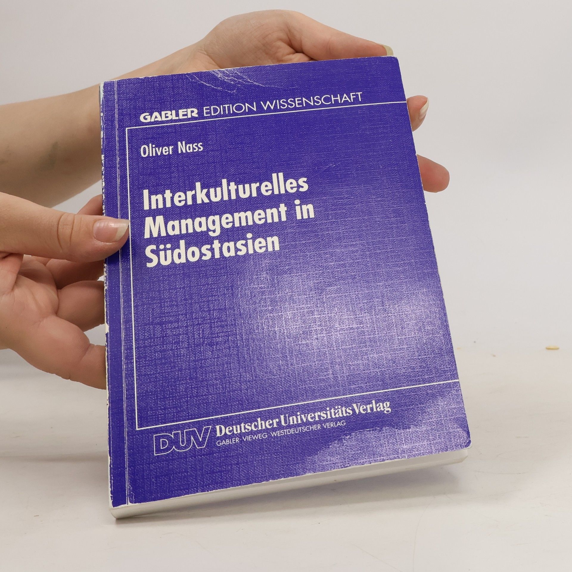 Oliver Nass Interkulturelles Management in Südostasien