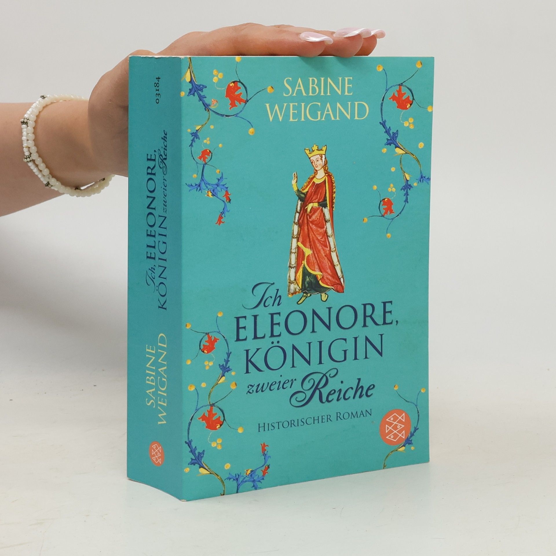 Sabine Weigand Ich, Eleonore, Königin zweier Reiche