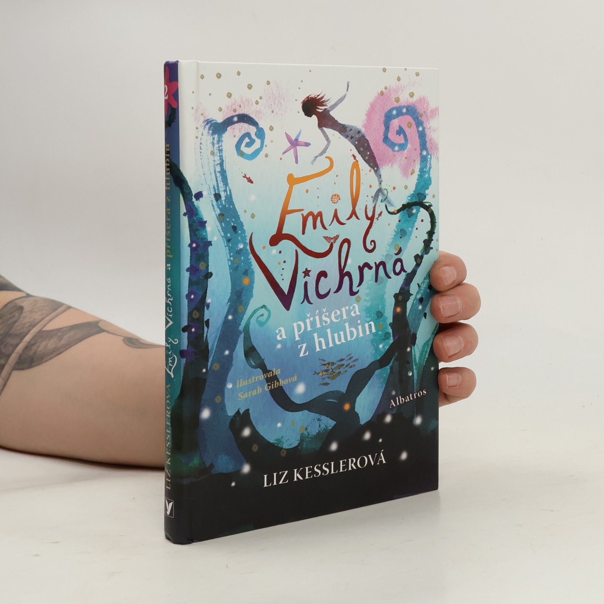 Liz Kessler Emily Vichrná a příšera z hlubin