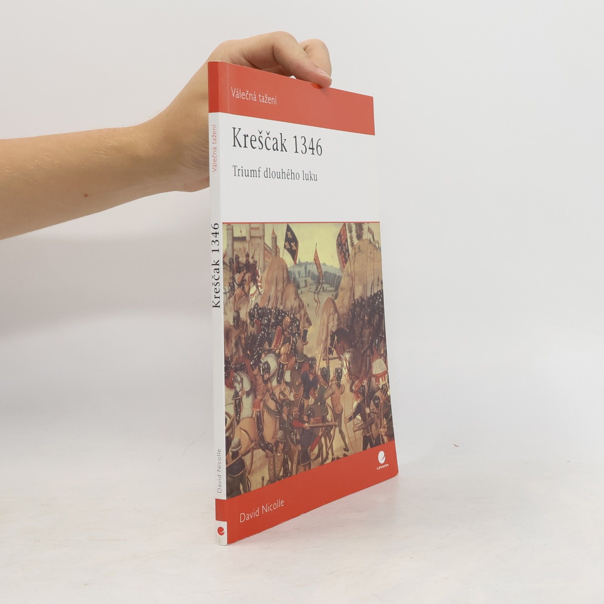 Kreščak 1346 : triumf dlouhého luku