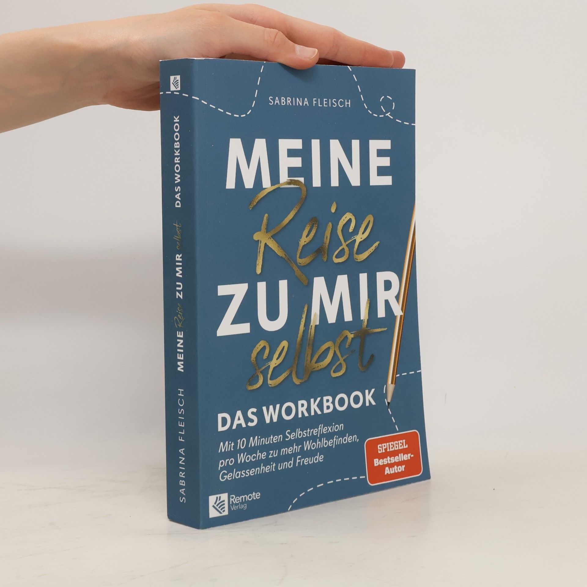 Meine Reise zu mir selbst. Das Workbook