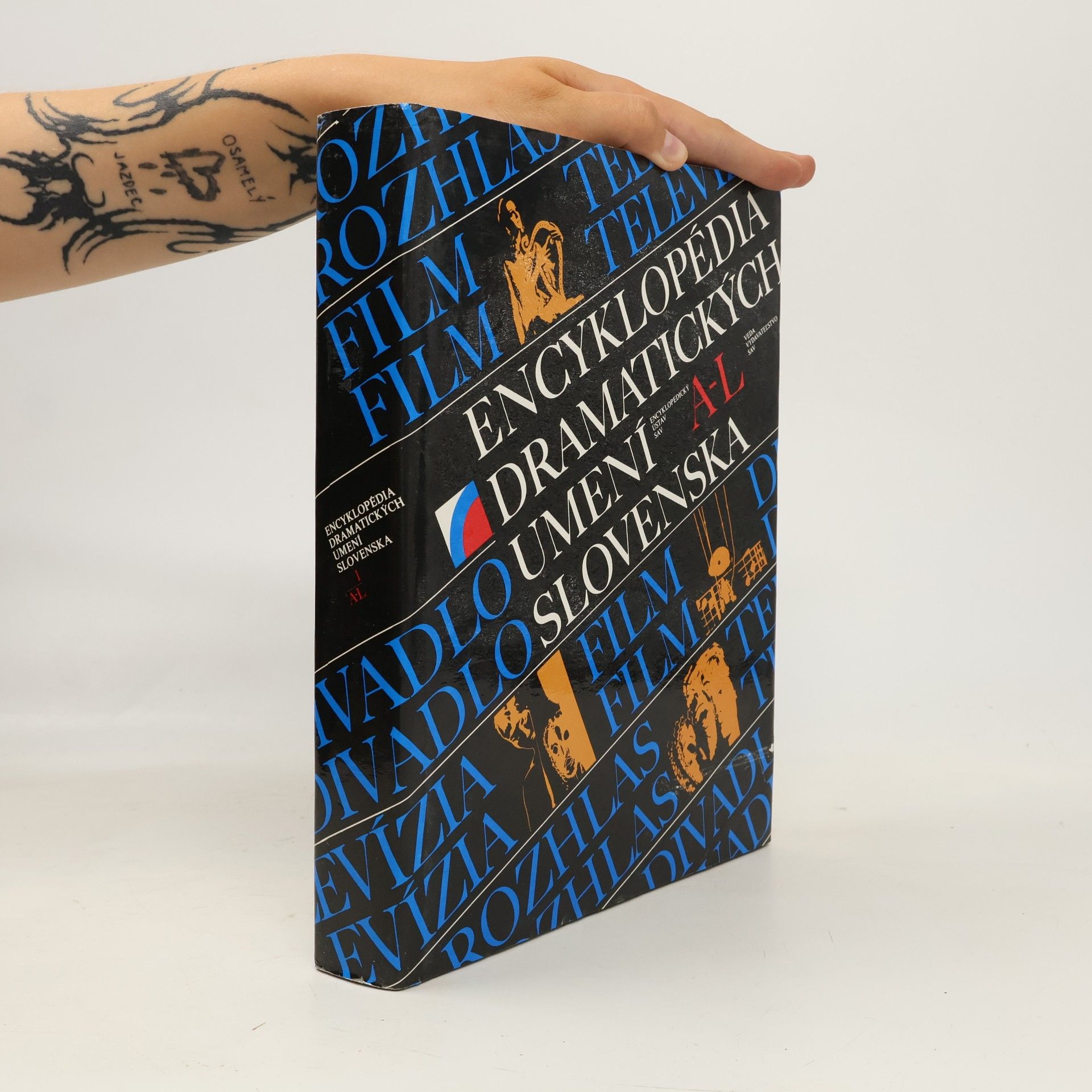 Various authors Encyklopédia dramatických umení Slovenska 1: A-L