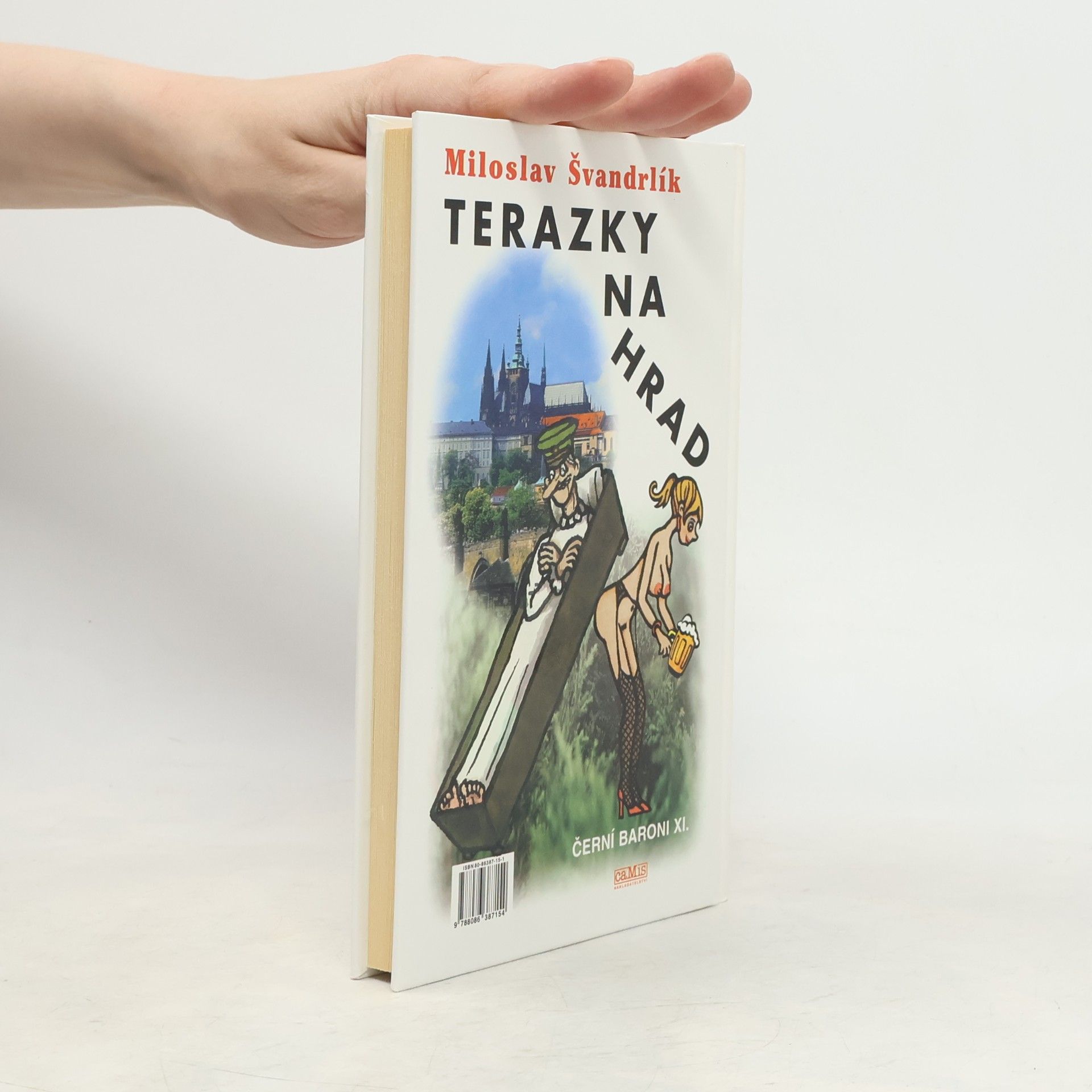 Miloslav Švandrlík Černí baroni XI., Terazky na Hrad