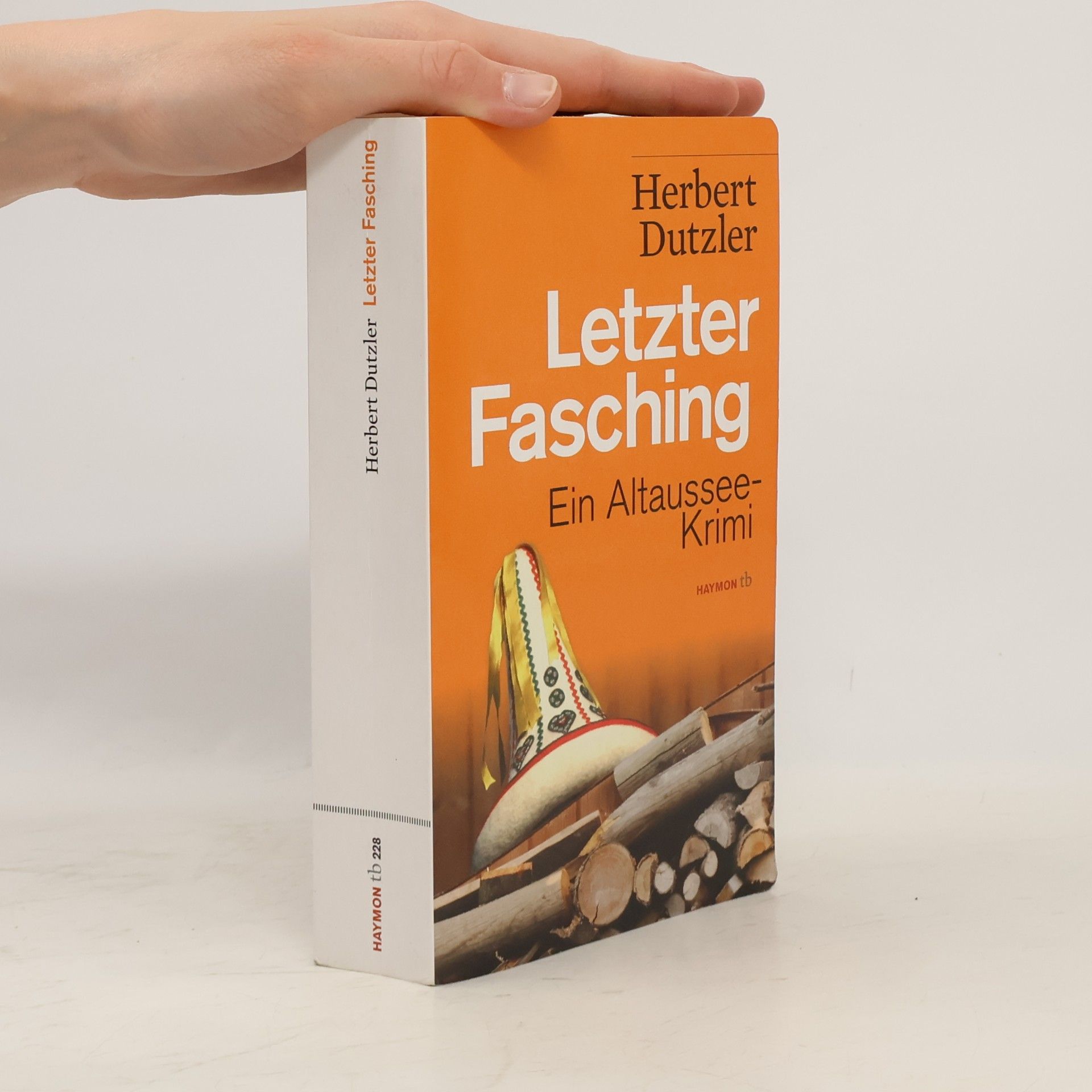 Herbert Dutzler Letzter Fasching