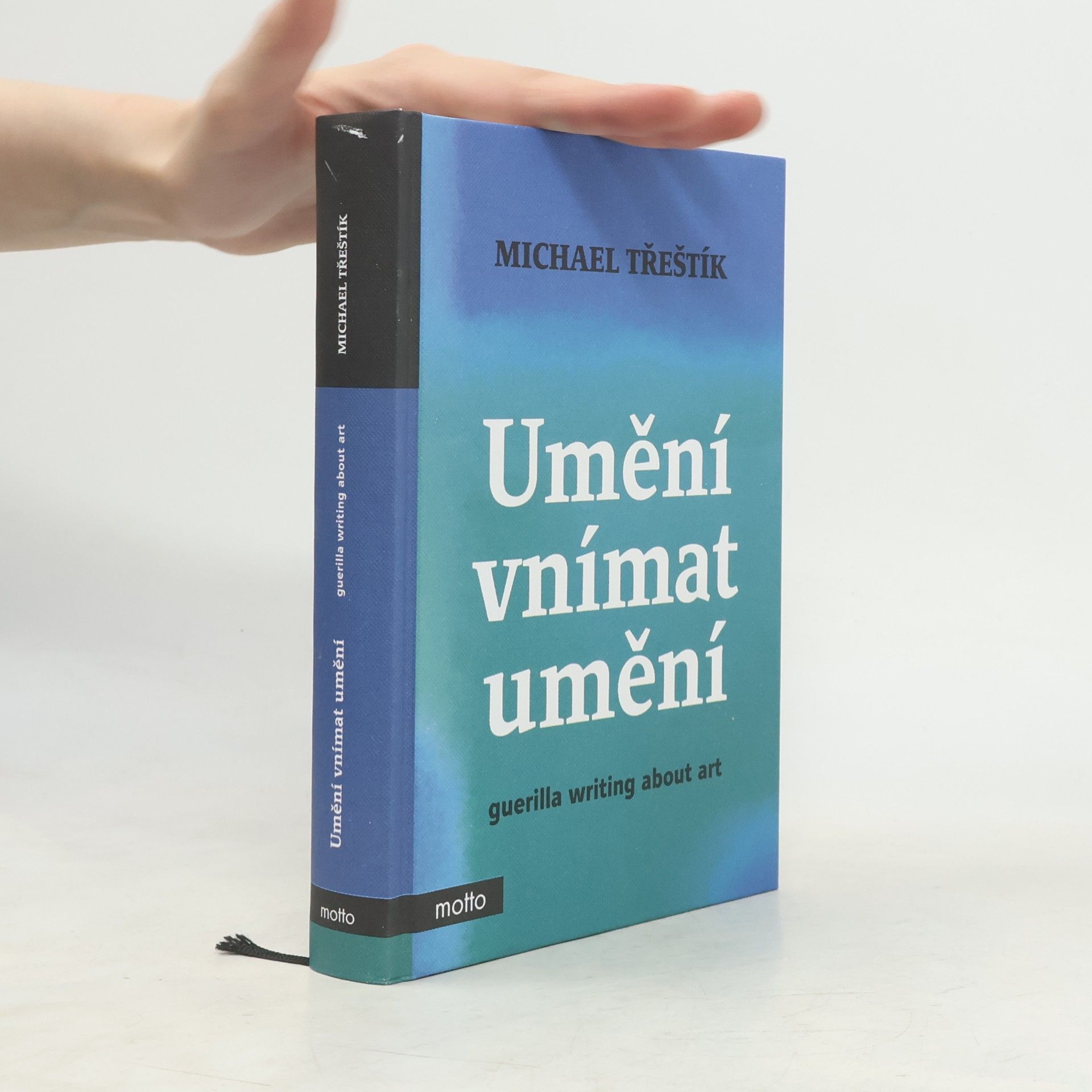 Michael Třeštík Umění vnímat umění