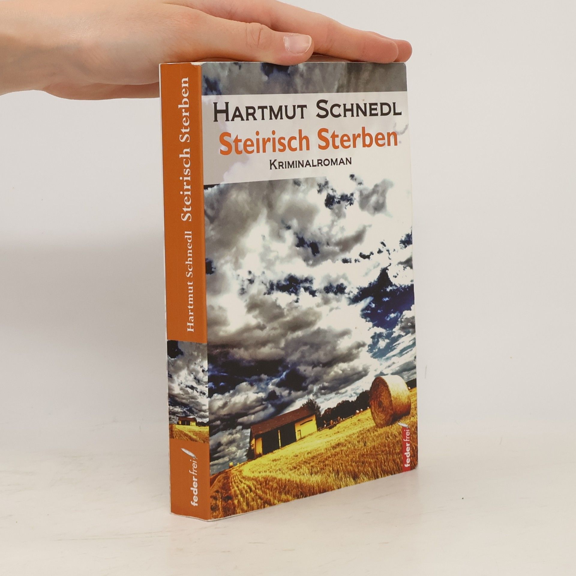 Hartmut Schnedl Steirisch sterben