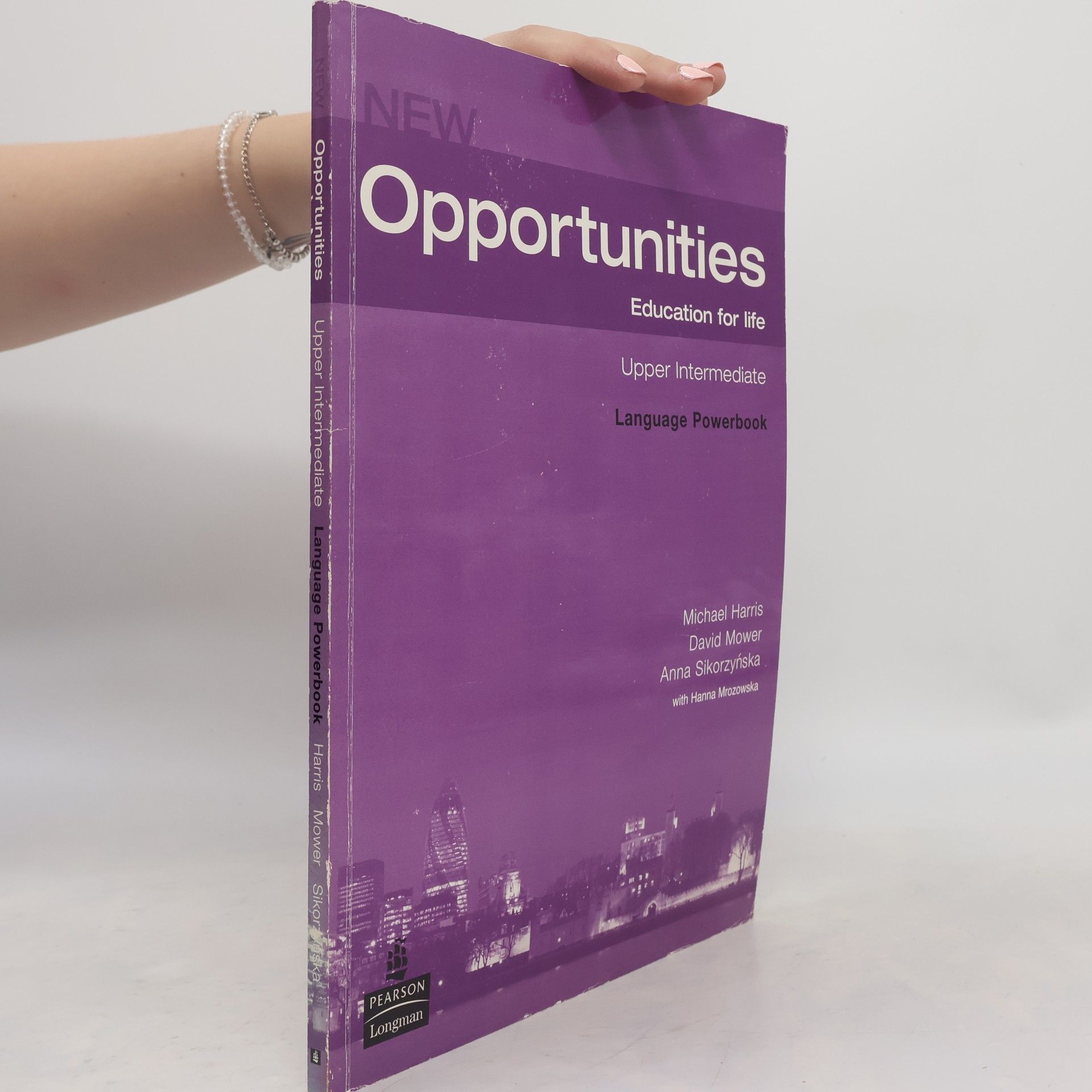 Anna Sikorzyńska New opportunities : Upper Intermediate : Language powerbook