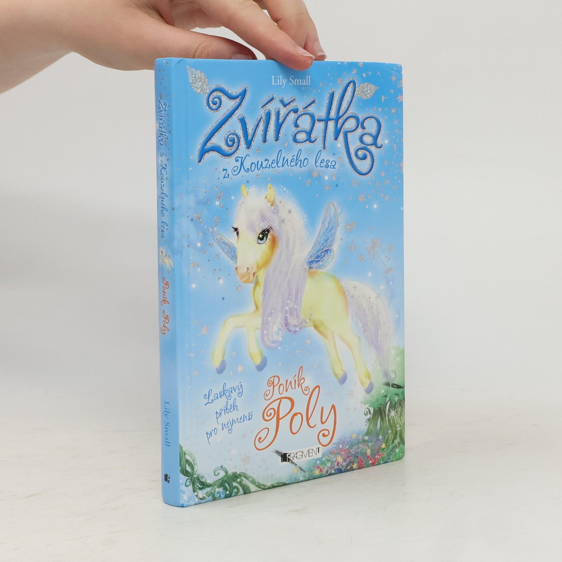 Lily Small Zvířátka z Kouzelného lesa. Poník Poly