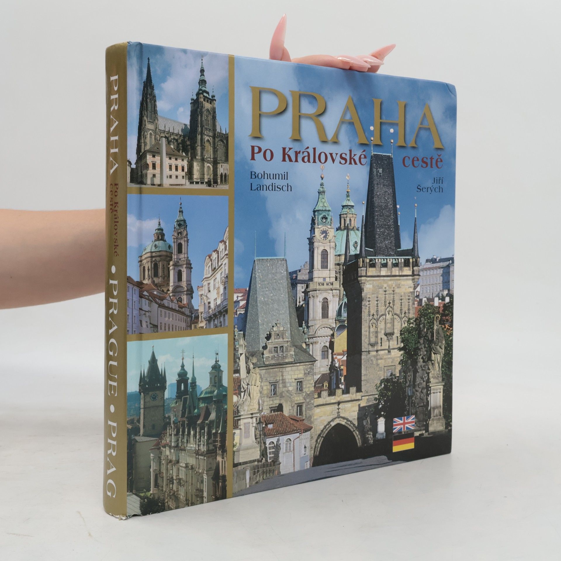 Bohumil Landisch Praha: Po královské cestě