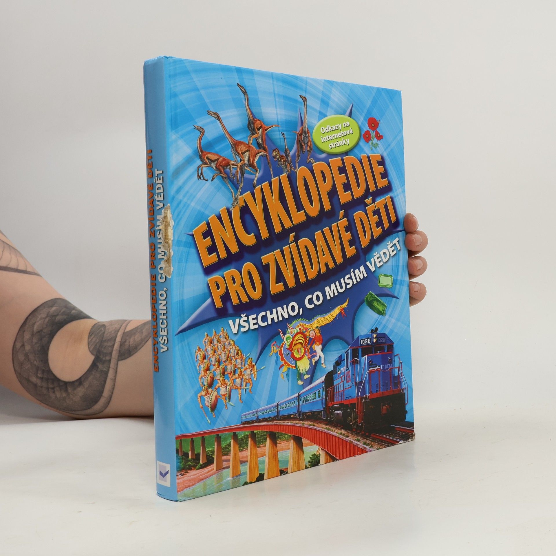 Autorenkollektiv Encyklopedie pro zvídavé děti: Všechno, co musím vědět