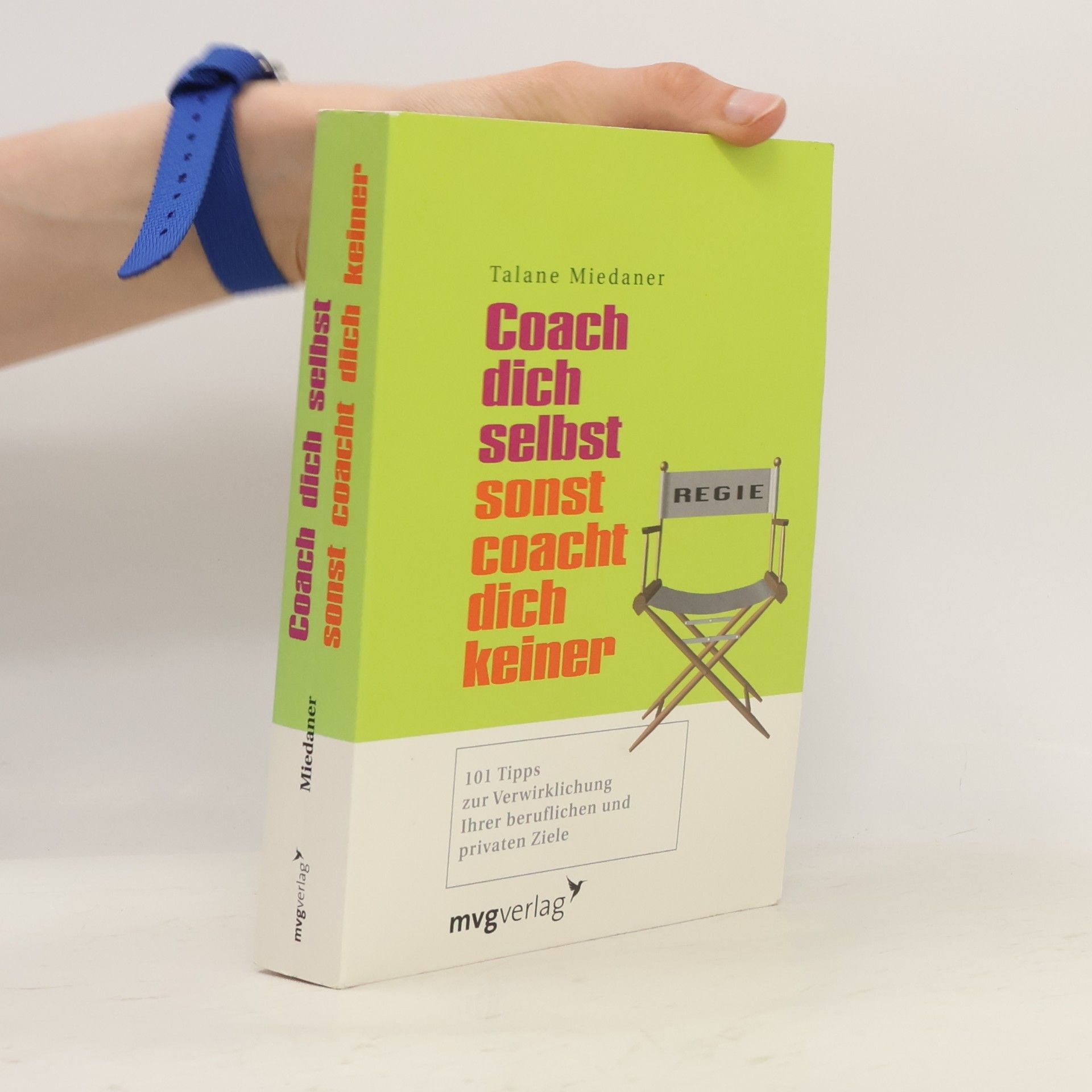 Talane Miedaner Coach dich selbst, sonst coacht dich keiner
