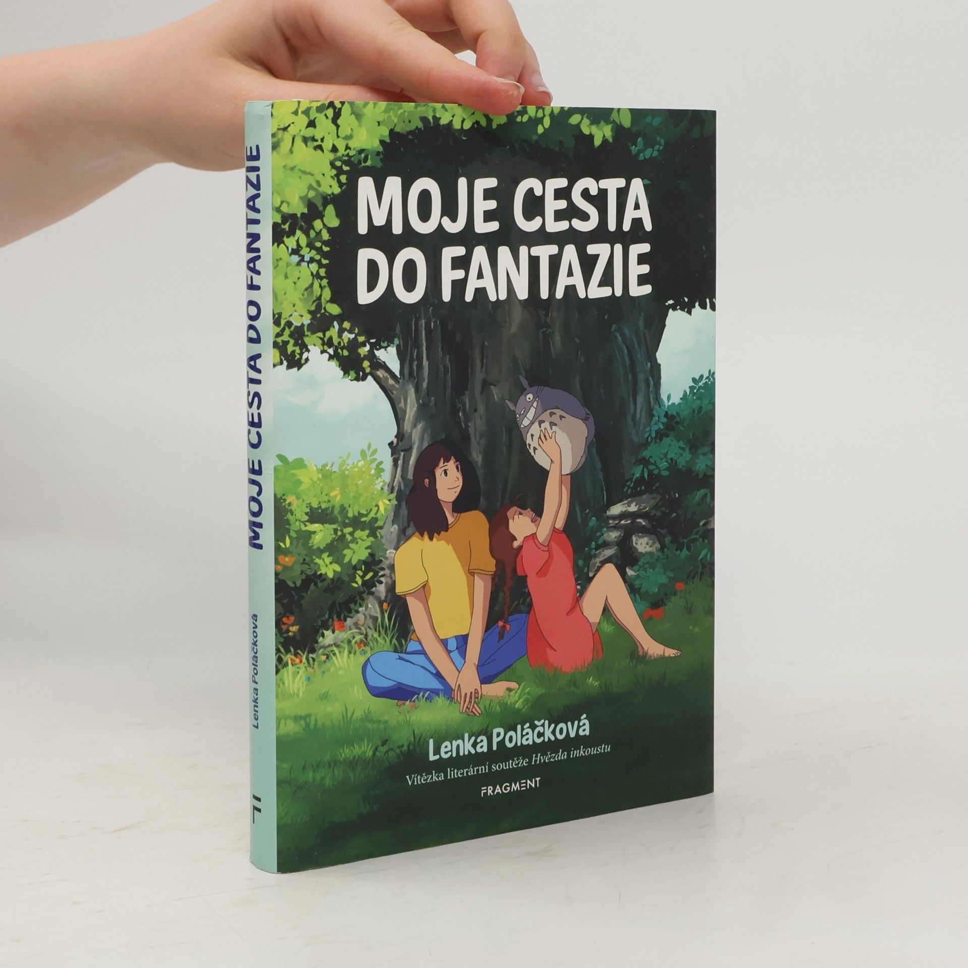 Lenka Poláčková Moje cesta do fantazie
