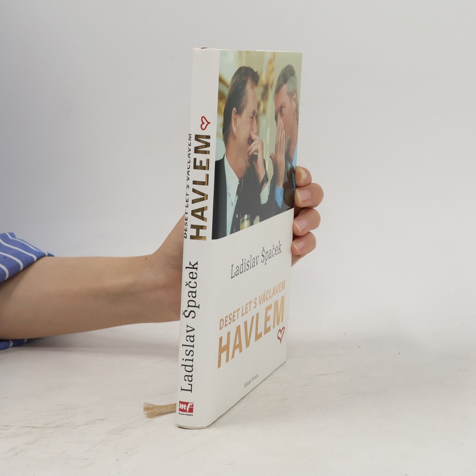 Ladislav Špaček Deset let s Václavem Havlem