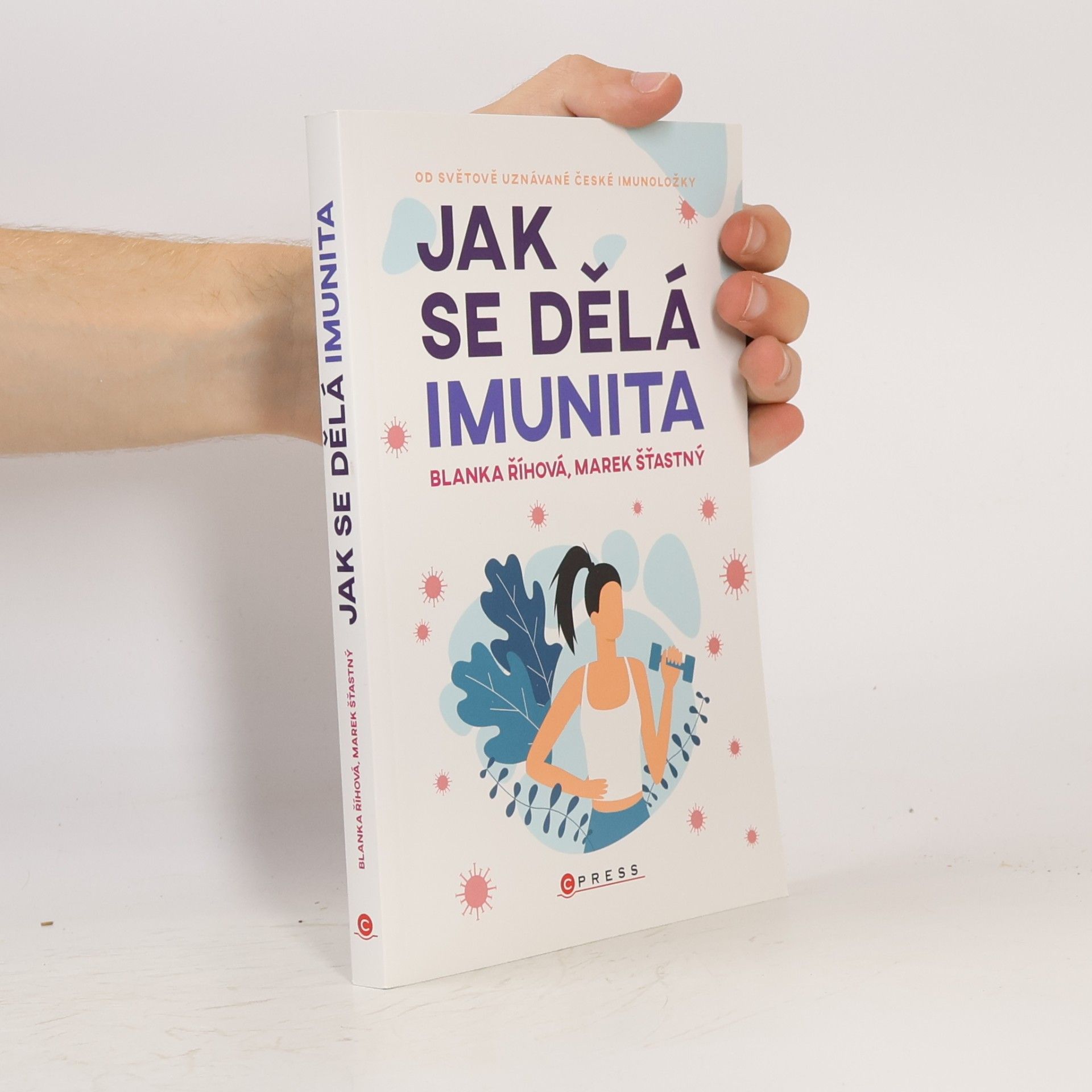 Marek Šťastný Jak se dělá imunita