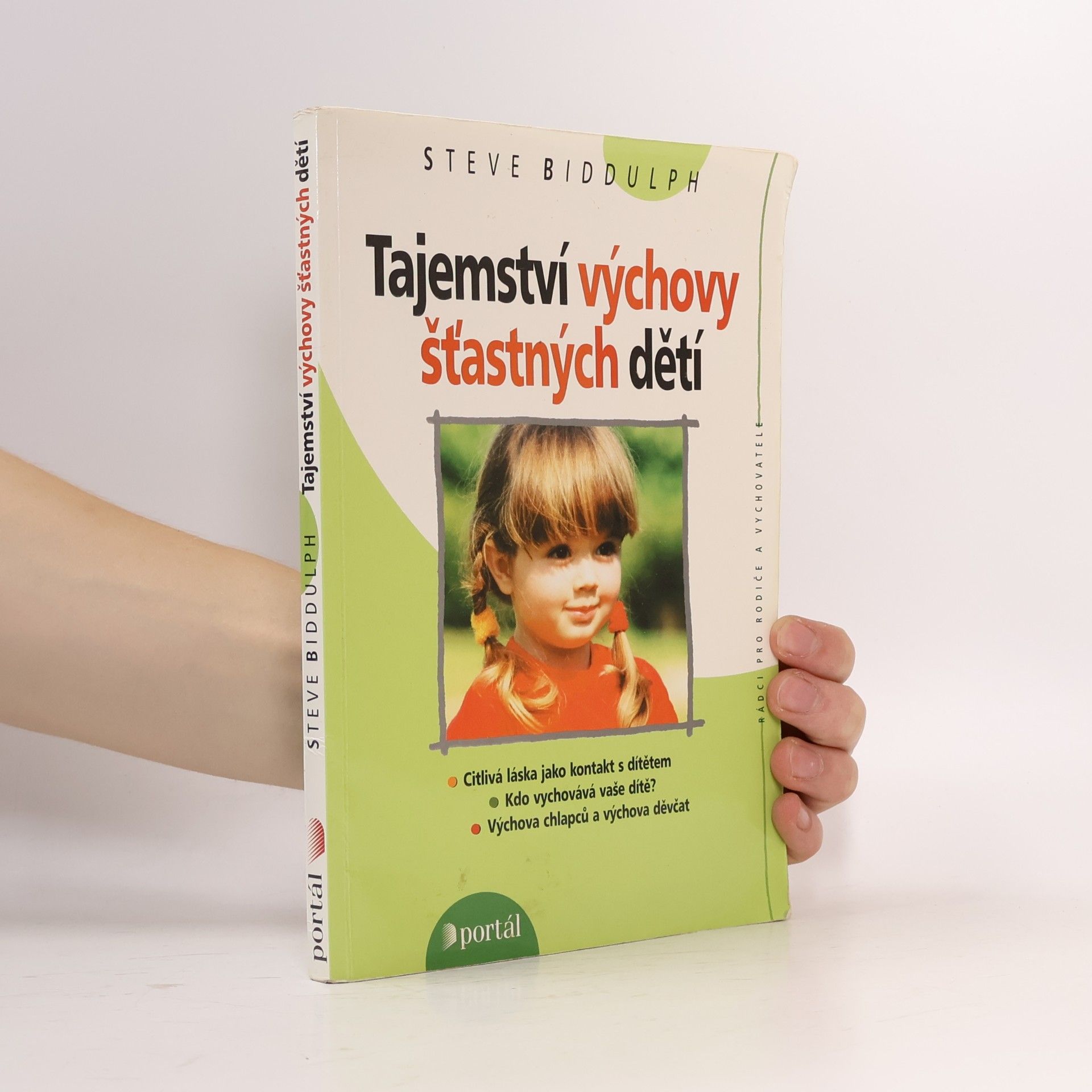 Tajemství výchovy šťastných dětí
