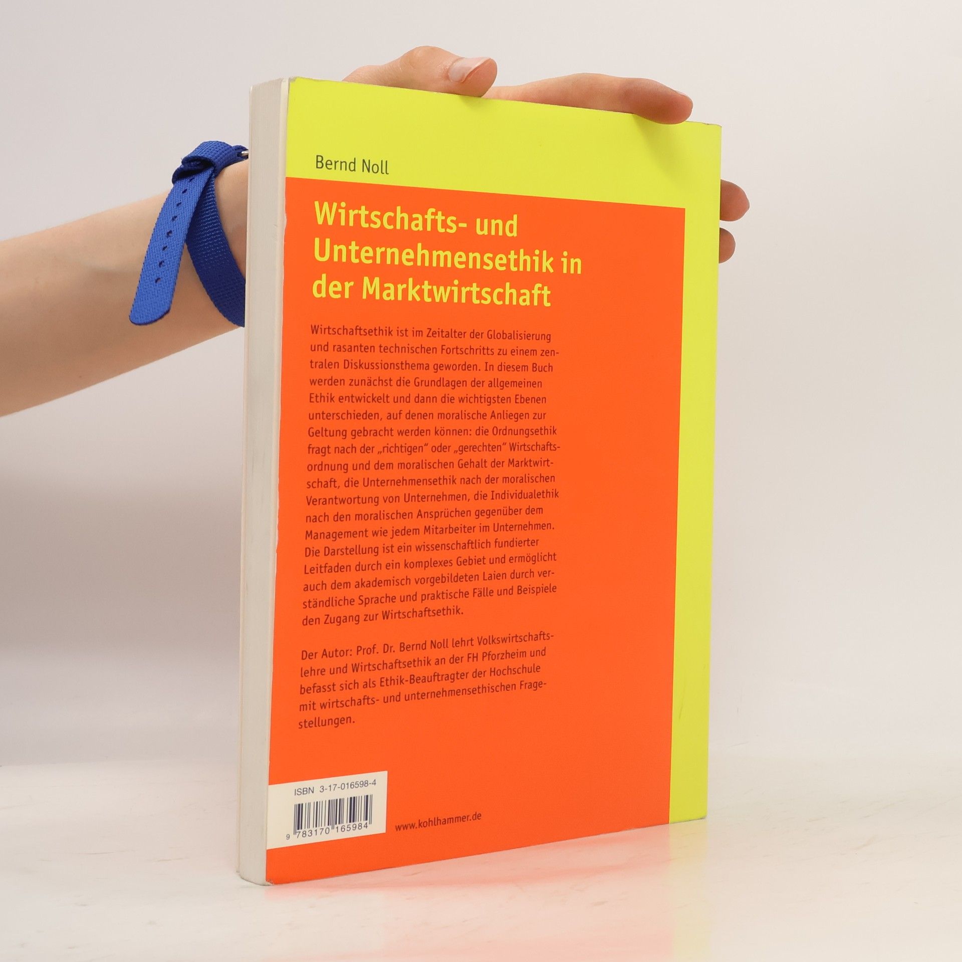 Bernd Noll Wirtschafts- und Unternehmensethik in der Marktwirtschaft