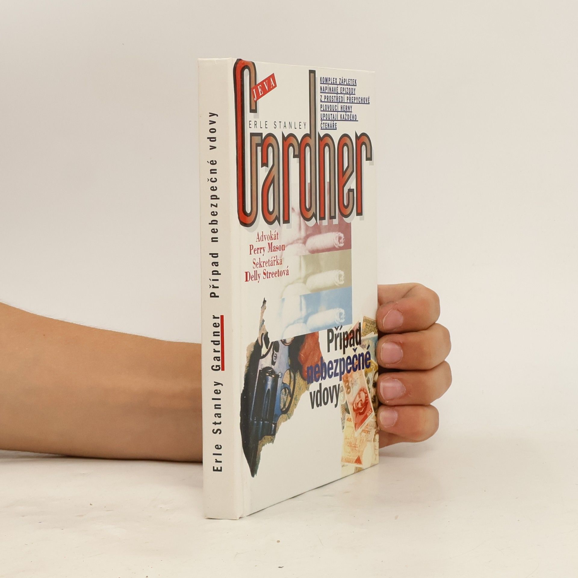 Erle Stanley Gardner Případ nebezpečné vdovy