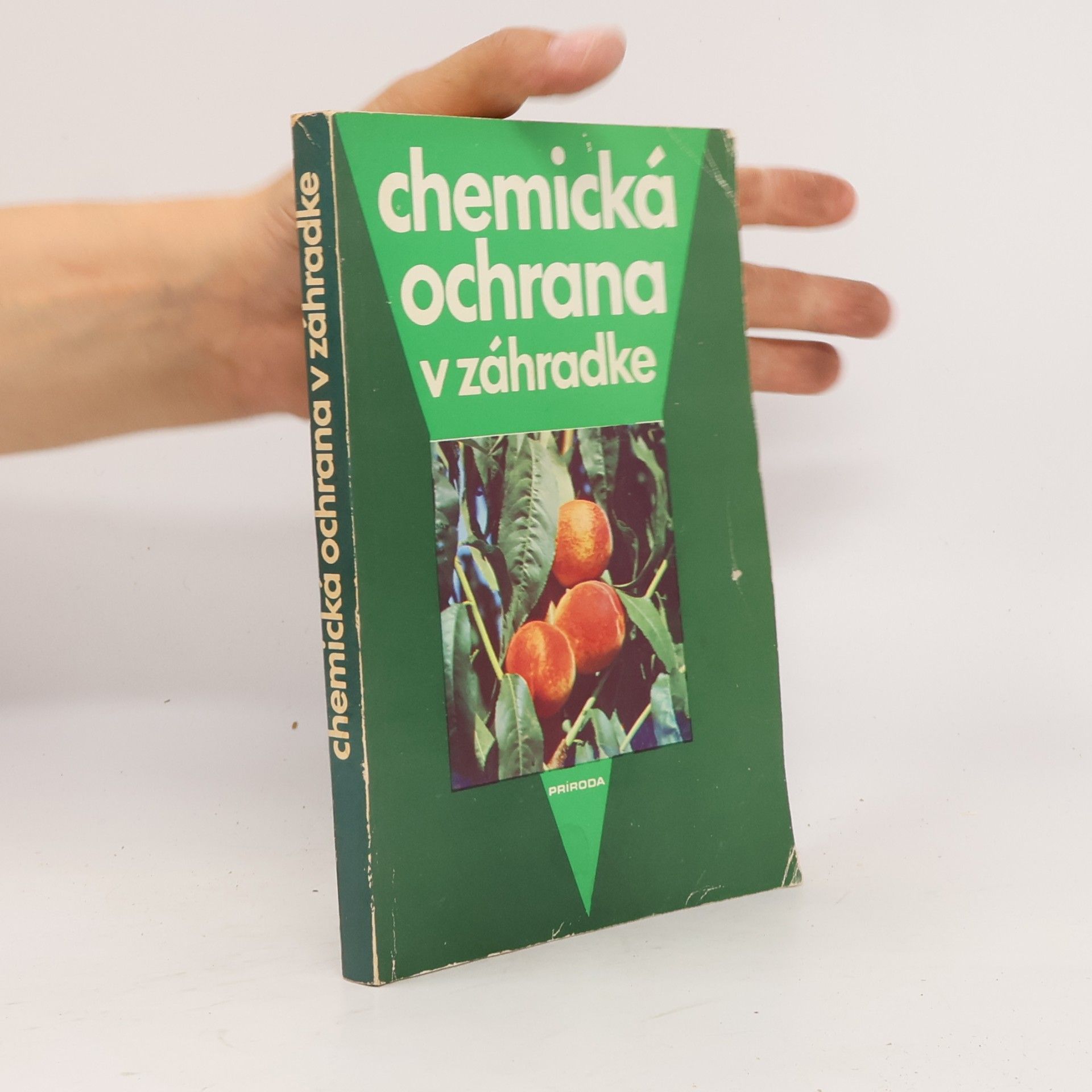 Autorenkollektiv Chemická ochrana v záhradke