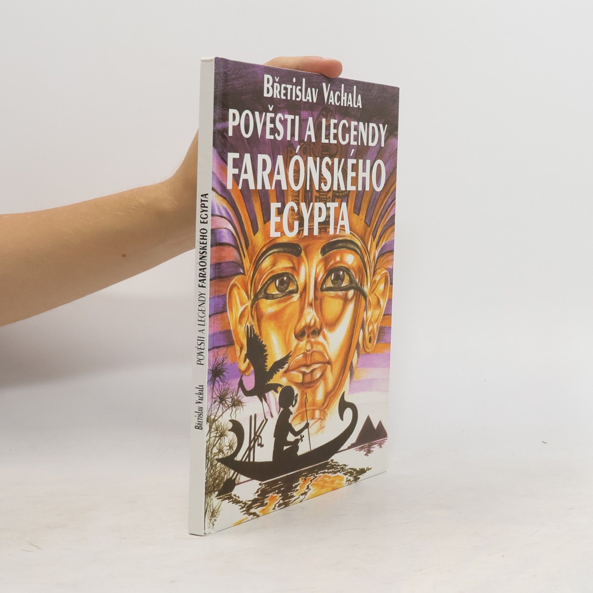 Pavel Jehlička Pověsti a legendy faraónského Egypta