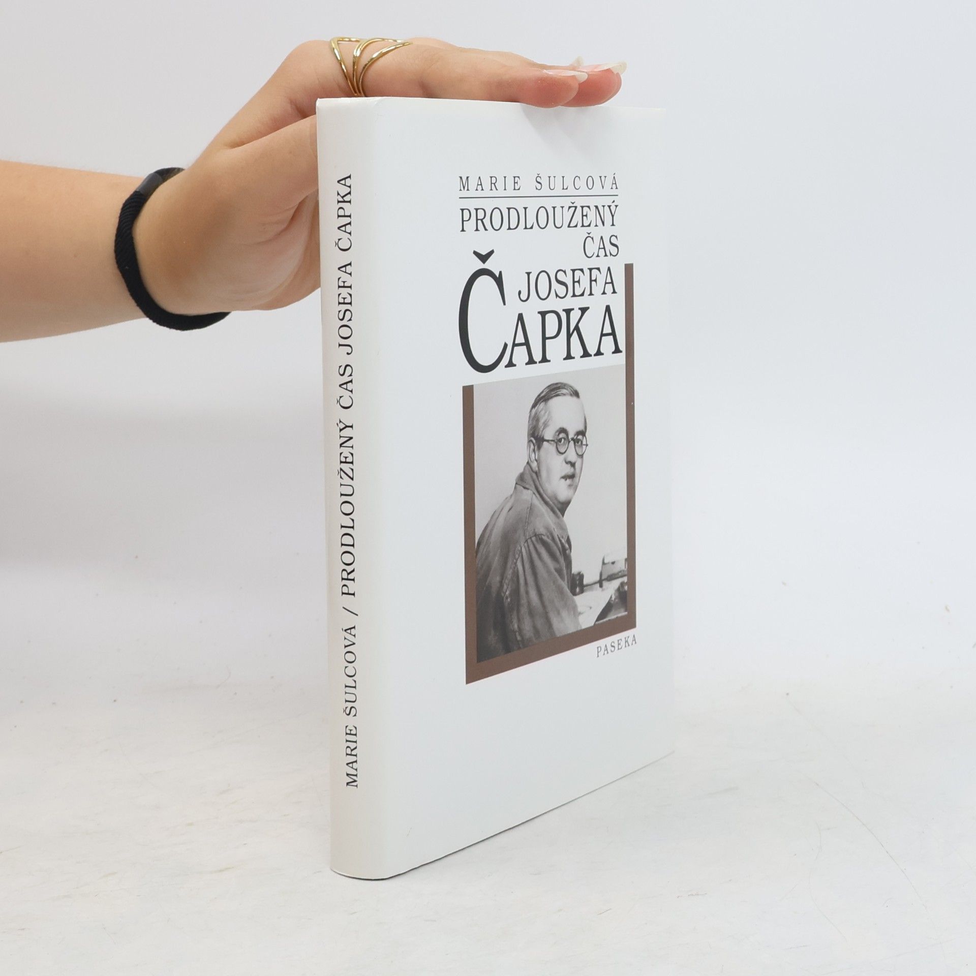 Marie Šulcová Prodloužený čas Josefa Čapka