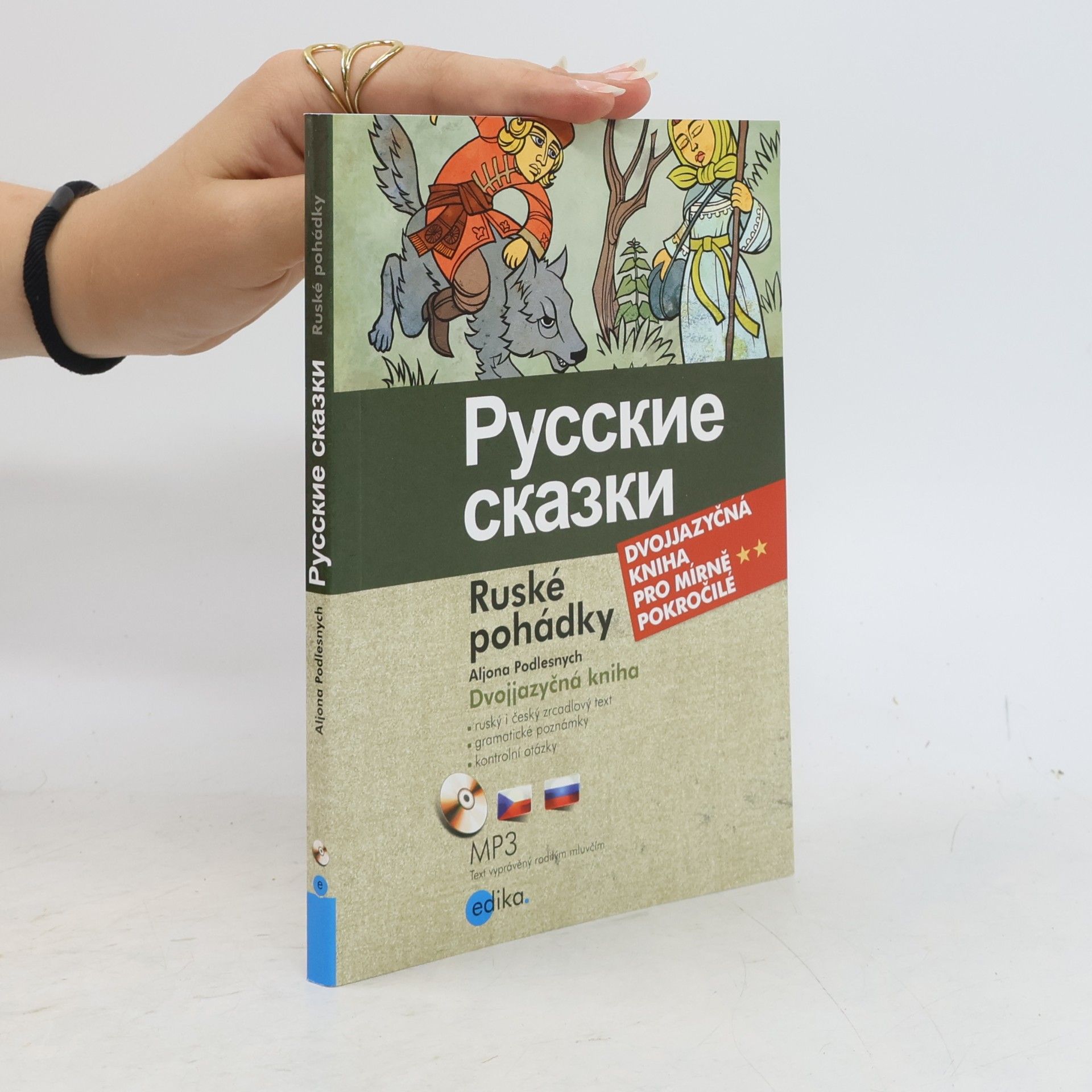 Alena Podlesnych Russkie skazki. Ruské pohádky.
