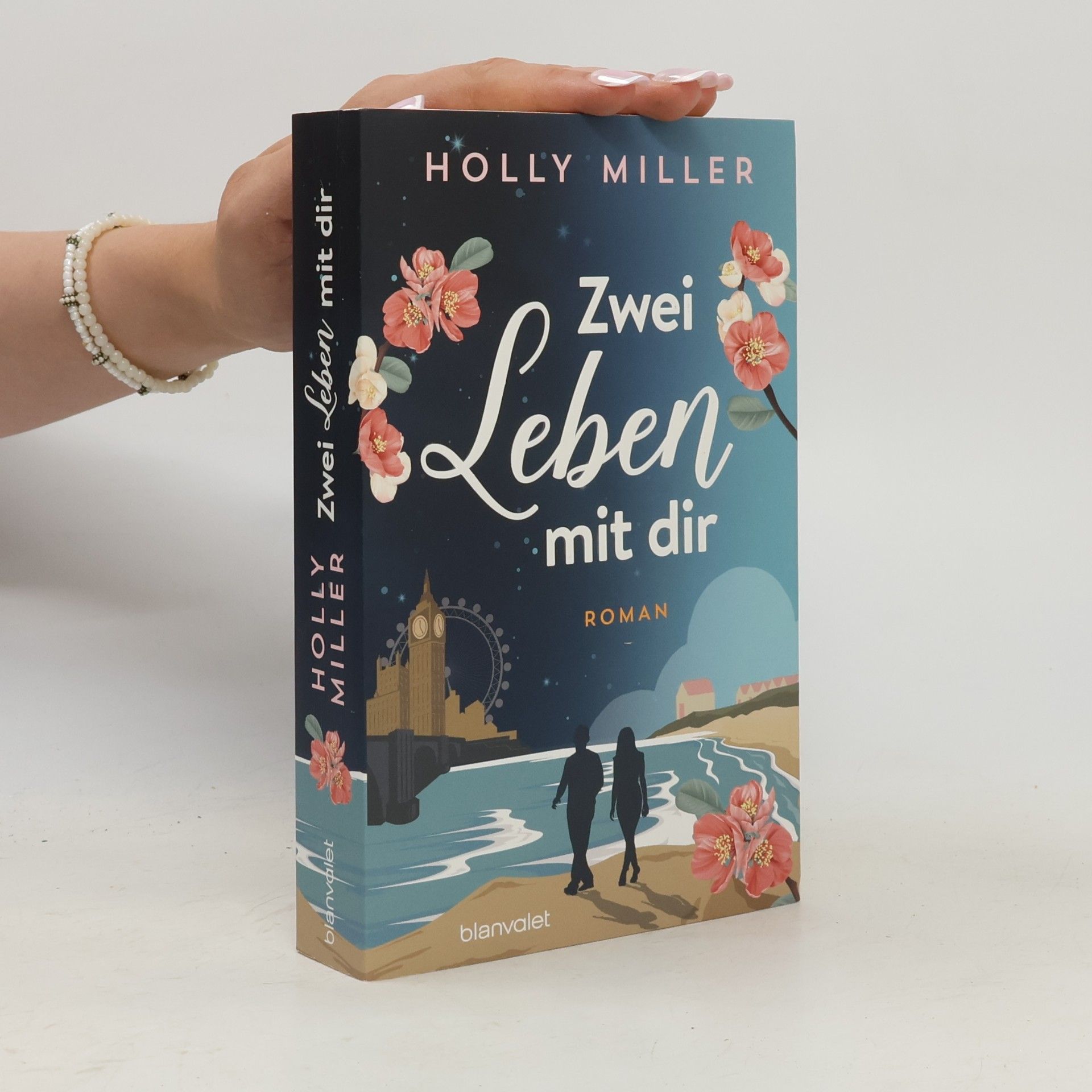 Holly Miller Zwei Leben mit dir