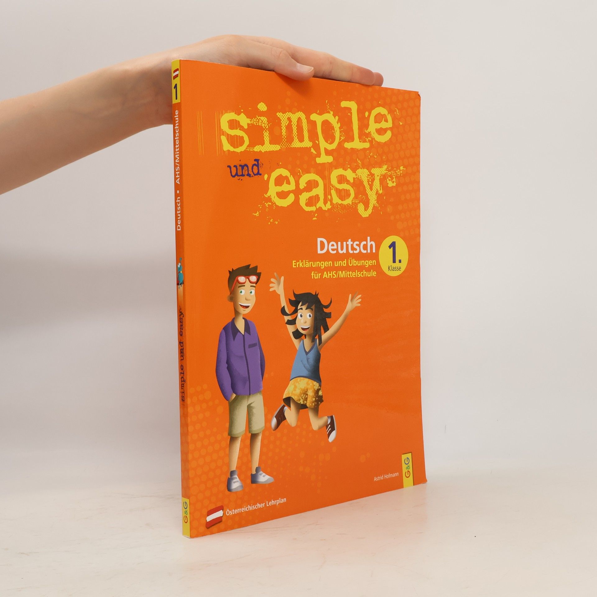 simple und easy Deutsch - 1. Schuljahr, Übungsbuch AHS/Mittelschule