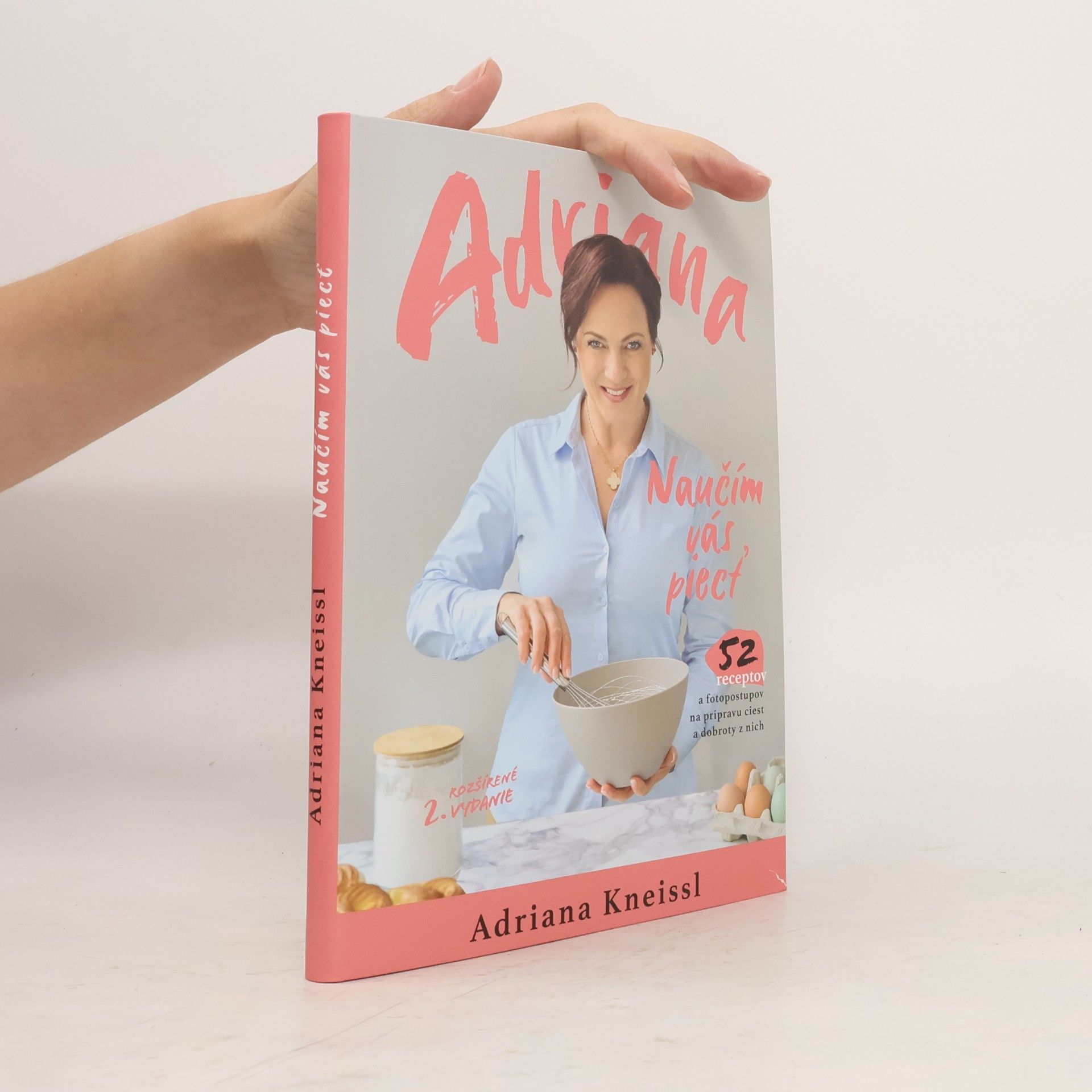 Adriana Kneissl - Poláková Naučím vás piecť