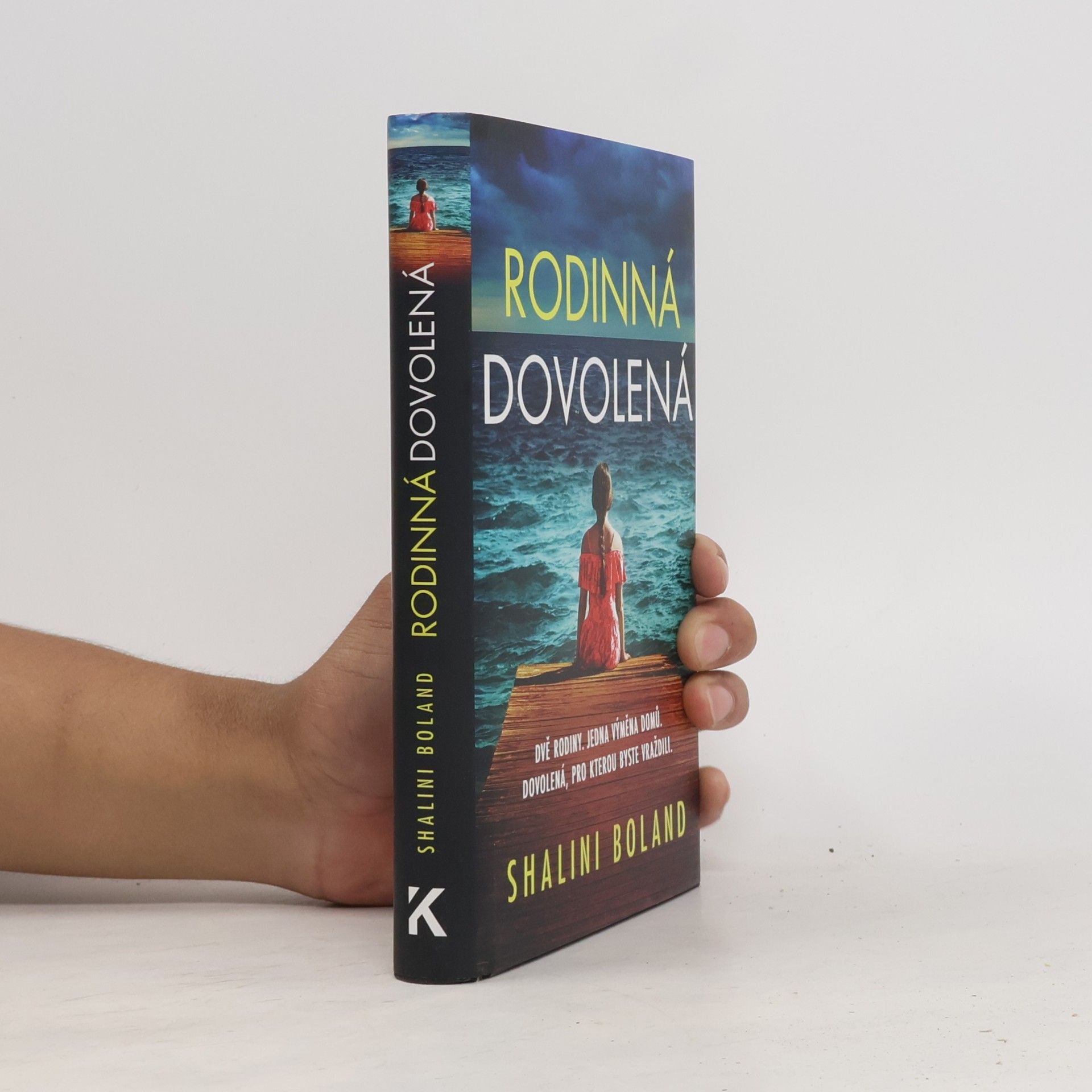 Shalini Boland Rodinná dovolená